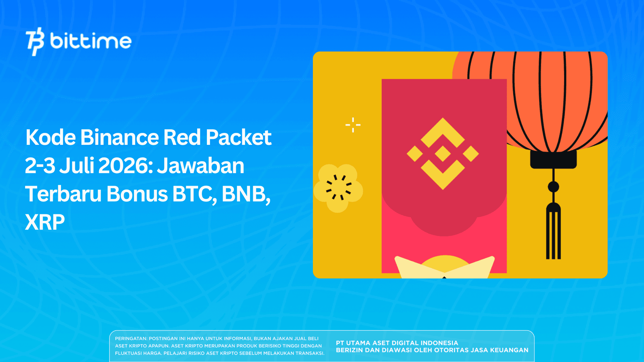 Binance Red Packet Codes for 2-3 July 2026: Latest Answers Bonus BTC, BNB, XRP