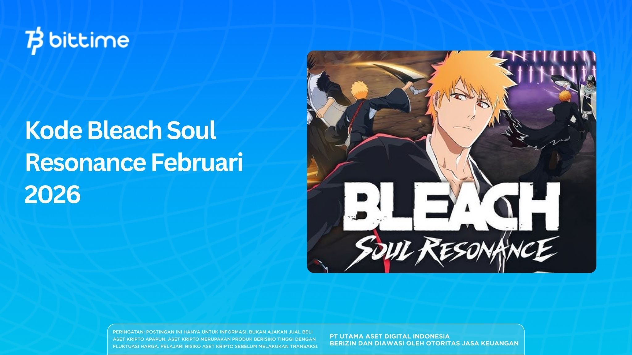 Bleach Soul Resonance Codes February 2026: Get Free Rewards to Strengthen Your Character