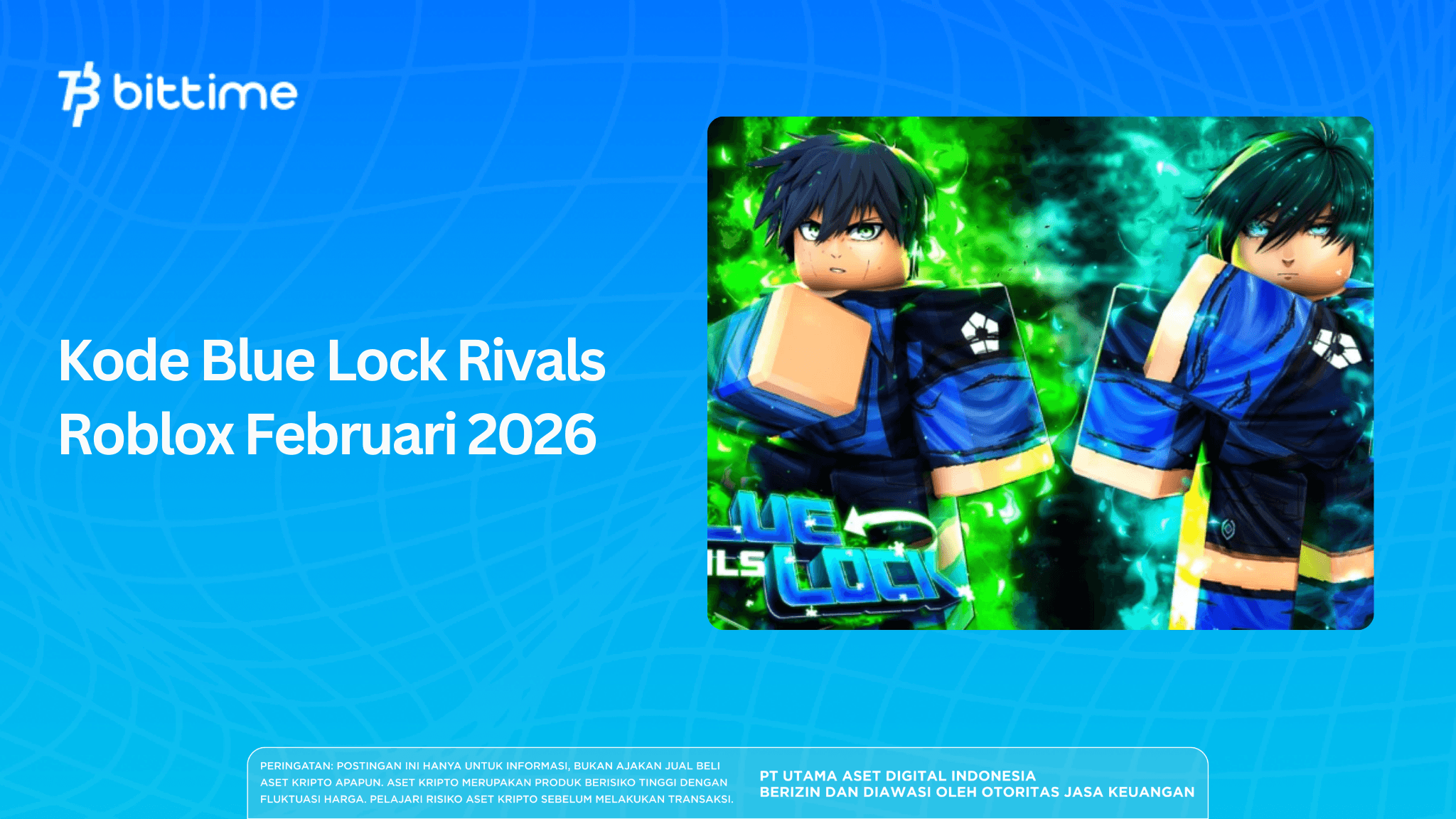 Kode Blue Lock Rivals Roblox Februari 2026