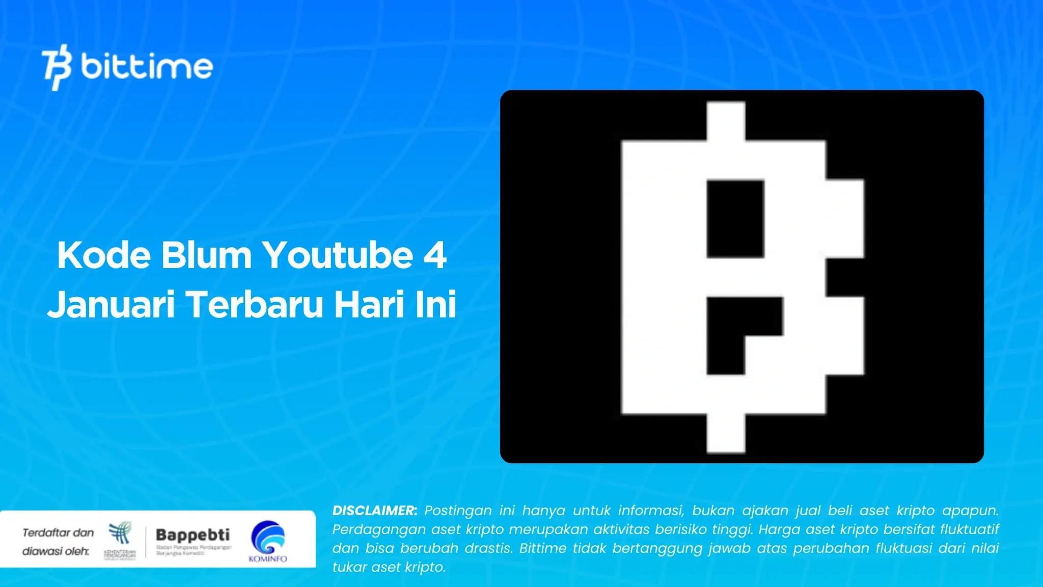 Kode Blum Youtube 4 Januari Terbaru Hari Ini 