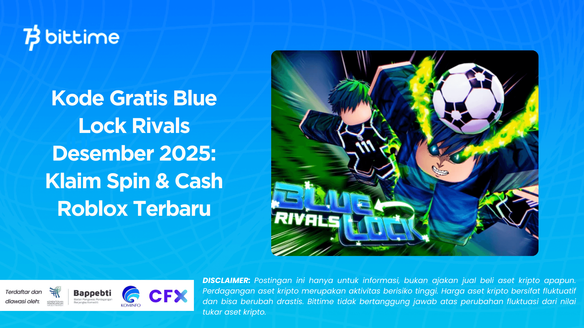 Kode Gratis Blue Lock Rivals Desember 2025: Klaim Spin & Cash Roblox Terbaru