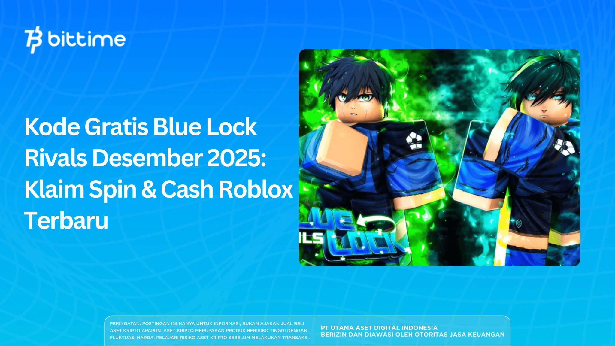 Kode Gratis Blue Lock Rivals Desember 2025: Klaim Spin & Cash Roblox Terbaru