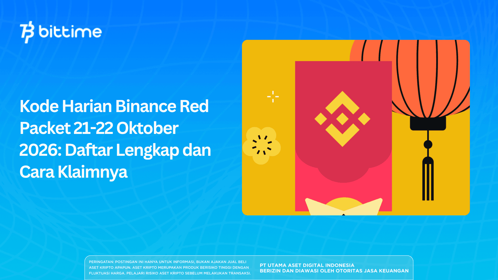 Kode Harian Binance Red Packet 21-22 Oktober 2026: Daftar Lengkap dan Cara Klaimnya