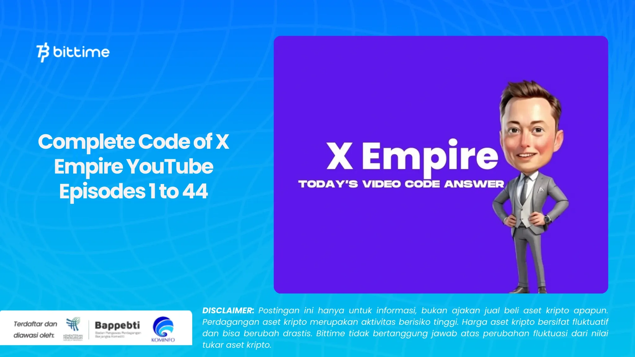 Kode Lengkap X Empire YouTube Episode 1 hingga 44