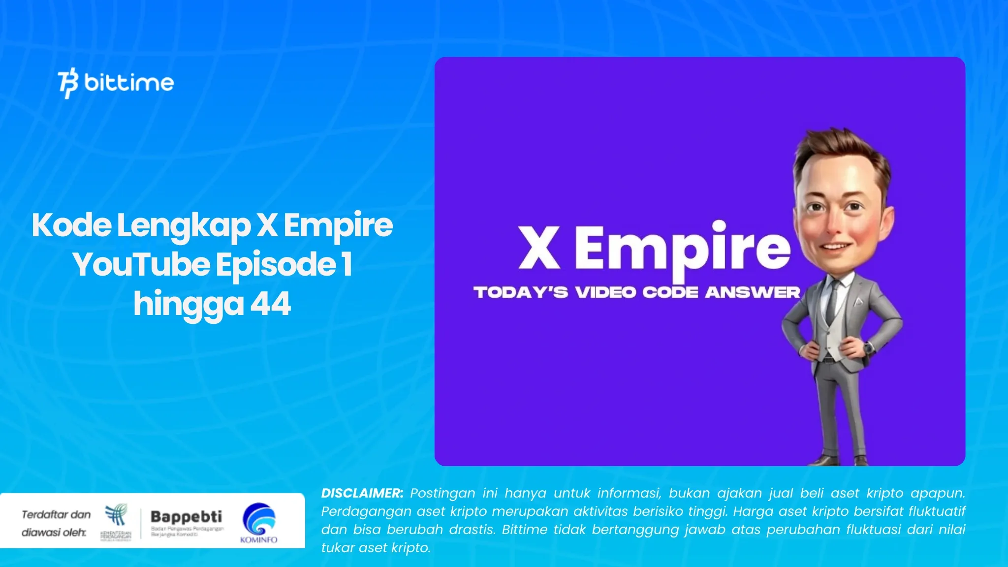 Kode Lengkap X Empire YouTube Episode 1 hingga 44.webp