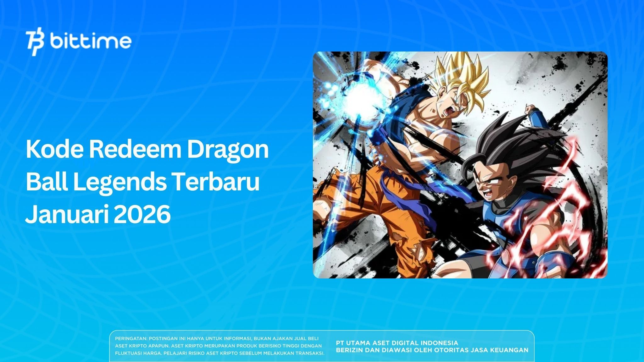 Kode Redeem Dragon Ball Legends Terbaru Januari 2026