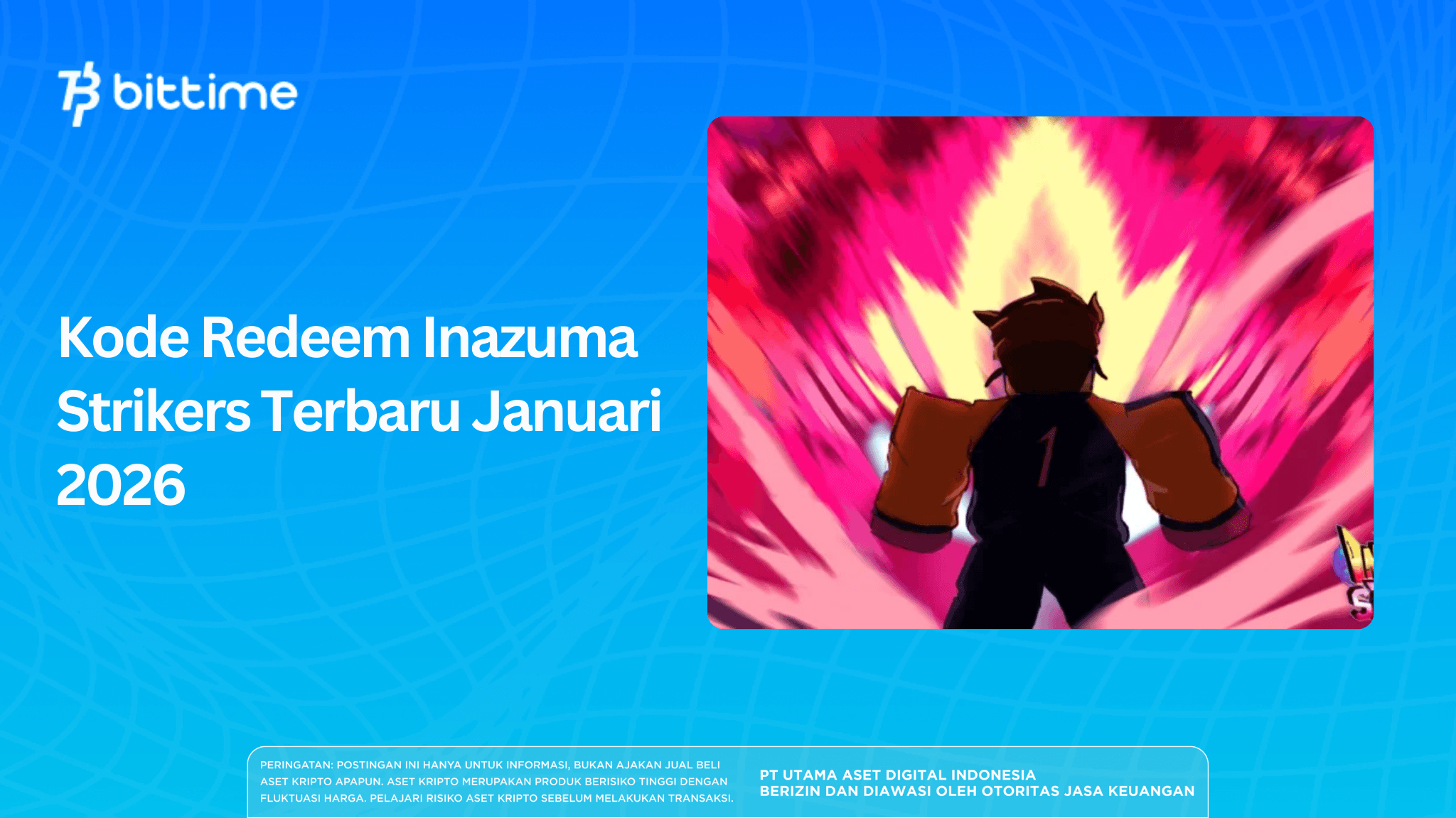 Kode Redeem Inazuma Strikers Terbaru Januari 2026
