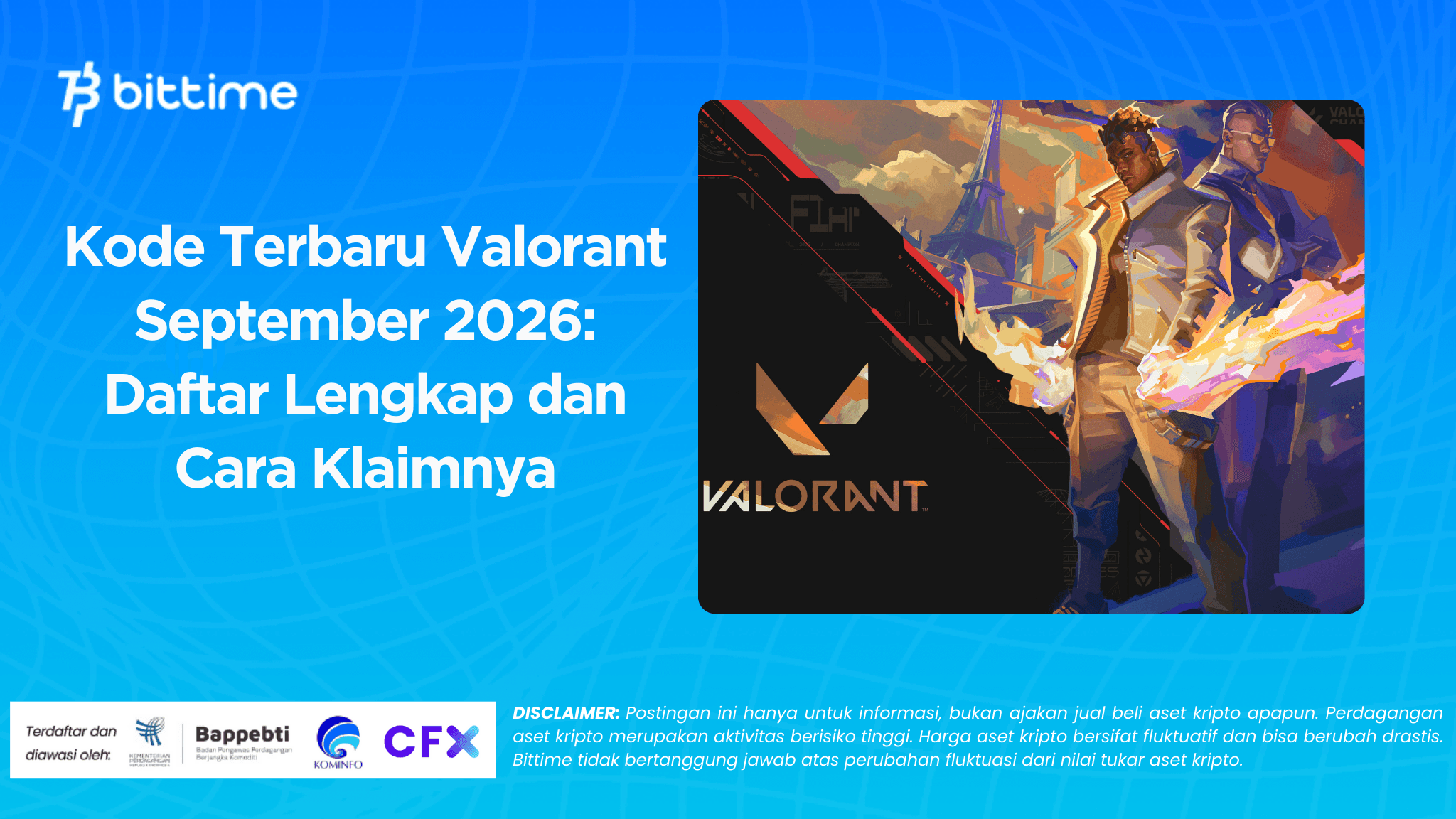 Kode Terbaru Valorant September 2026 Daftar Lengkap dan Cara Klaimnya.png