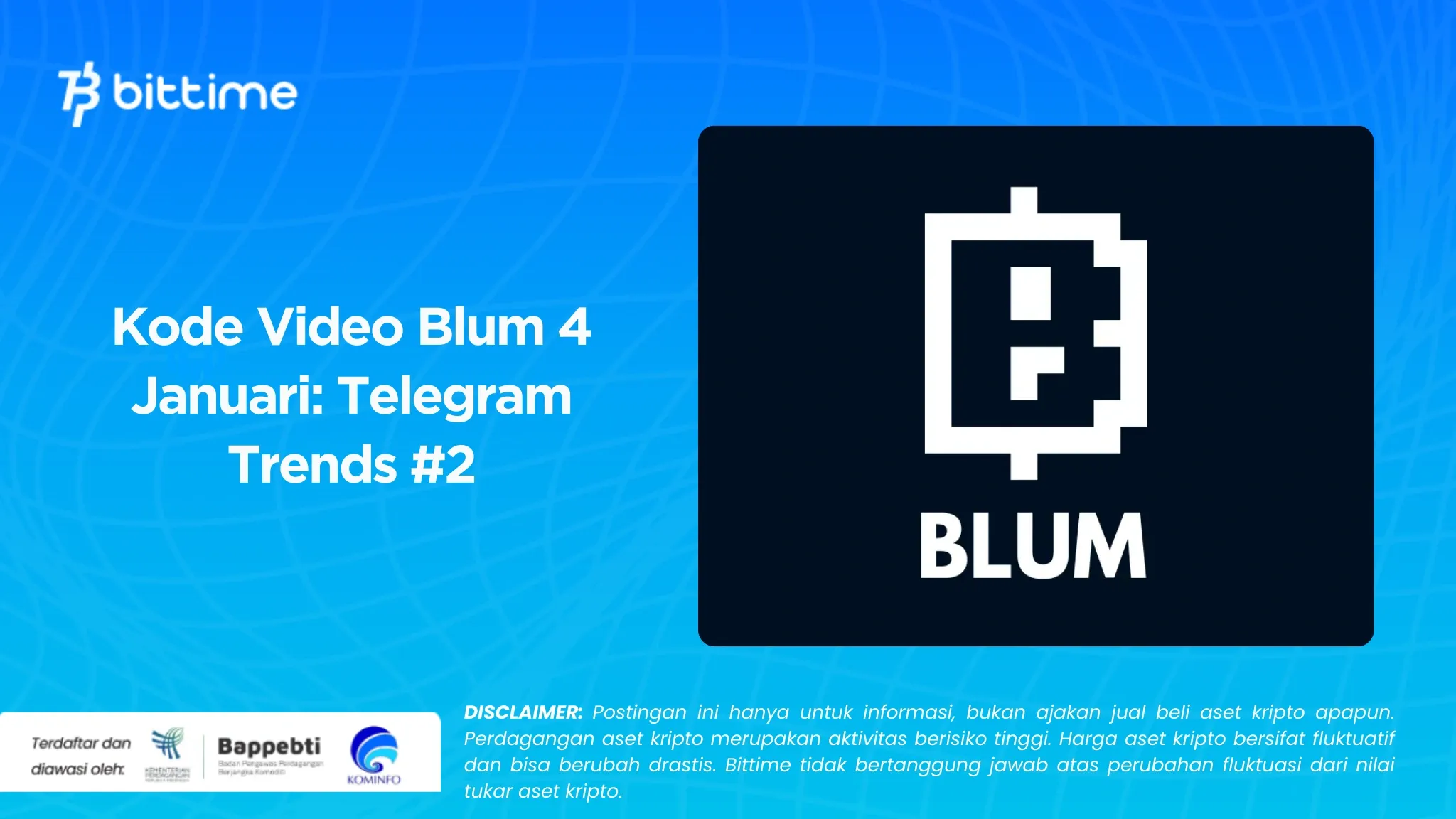 Kode Video Blum 4 Januari Telegram Trends #2.webp