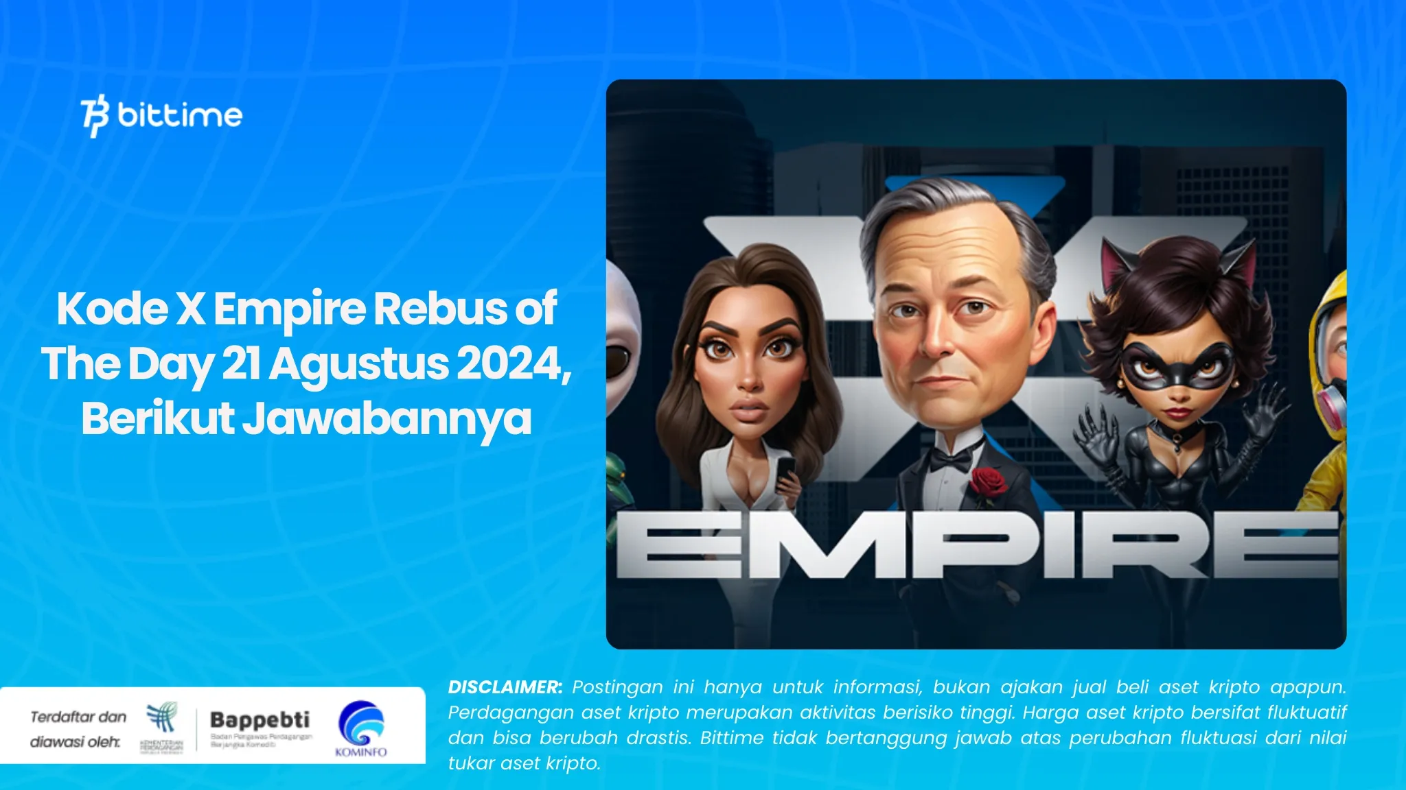 Kode X Empire Rebus of The Day 21 Agustus 2024, Berikut Jawabannya