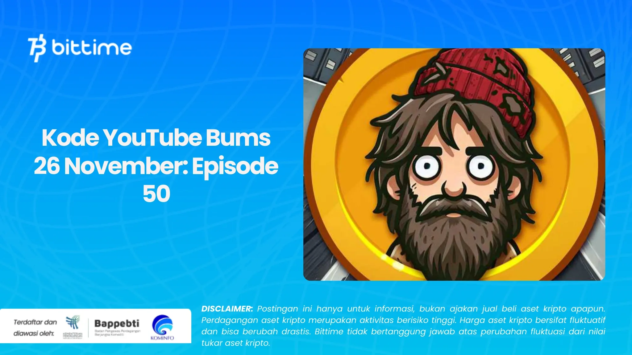 Kode YouTube Bums 26 November Episode 50.webp