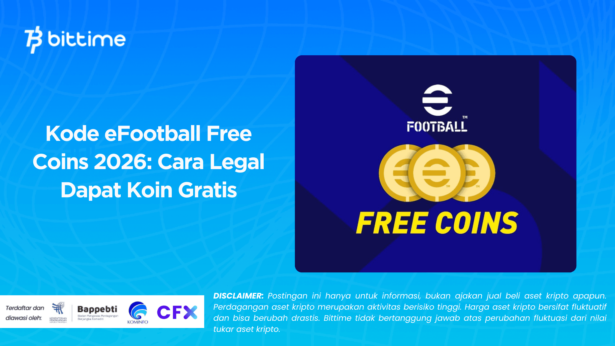 Kode eFootball Free Coins 2026: Cara Legal Dapat Koin Gratis
