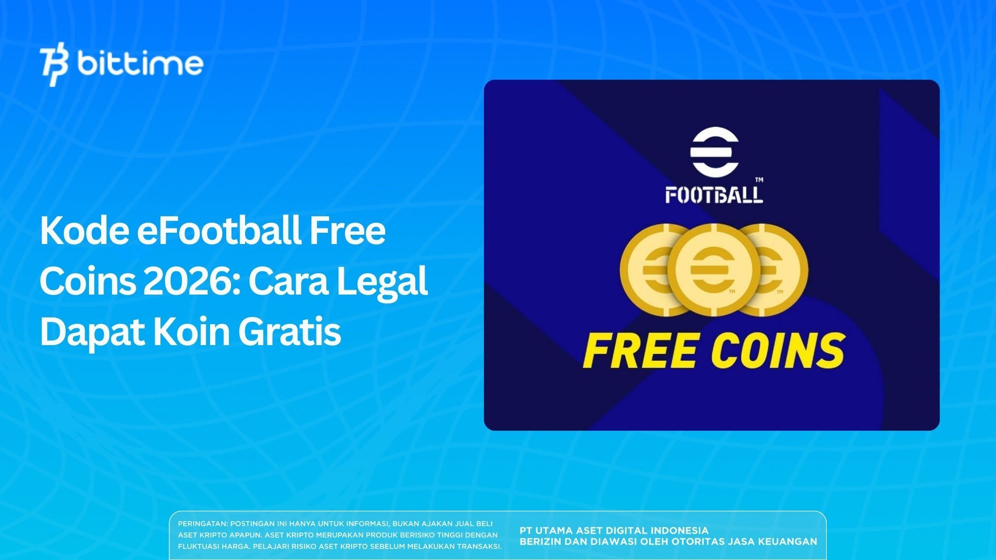Kode eFootball Free Coins 2026 Cara Legal Dapat Koin Gratis