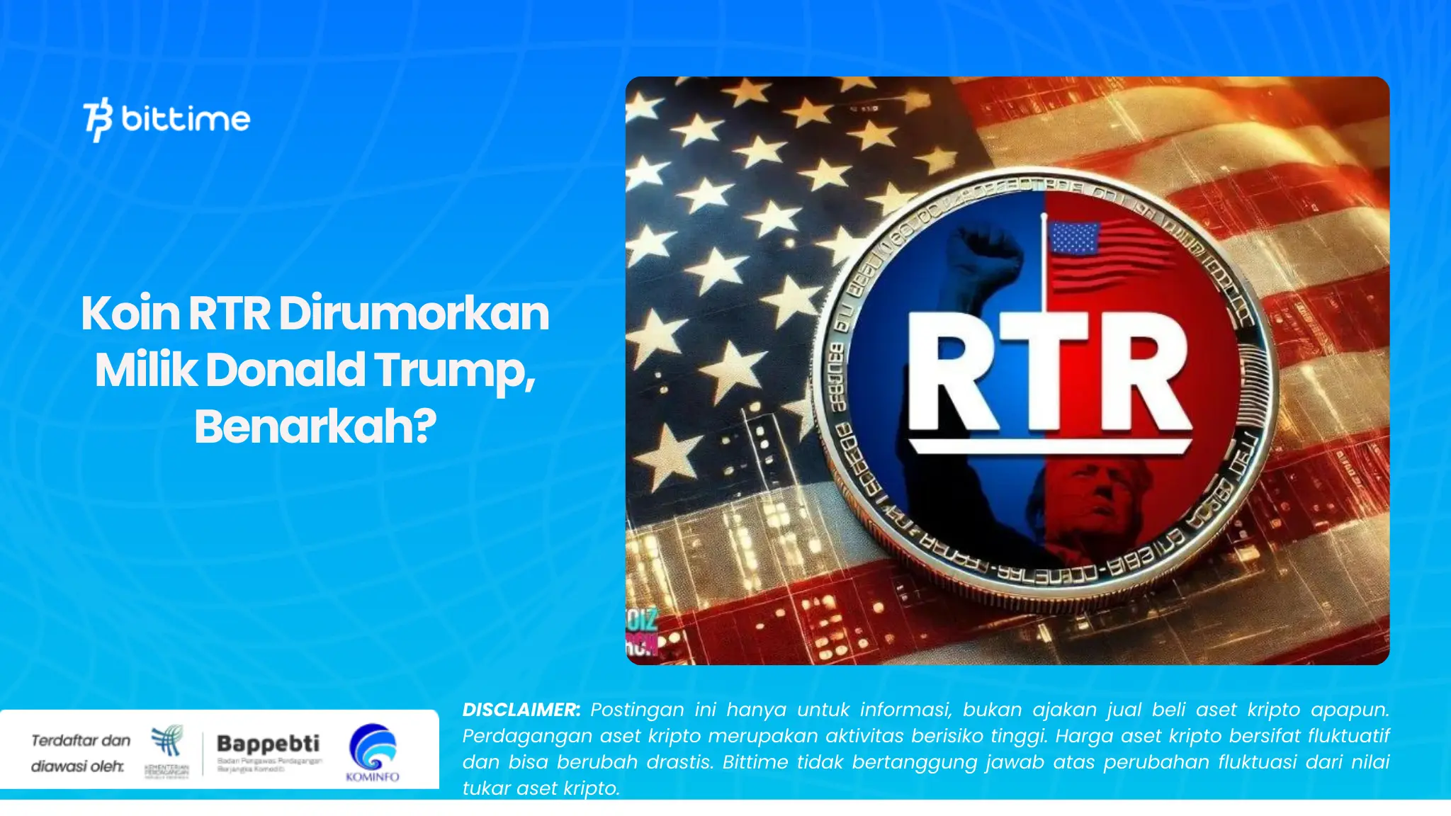 Koin RTR Dirumorkan Milik Donald Trump, Benarkah.webp