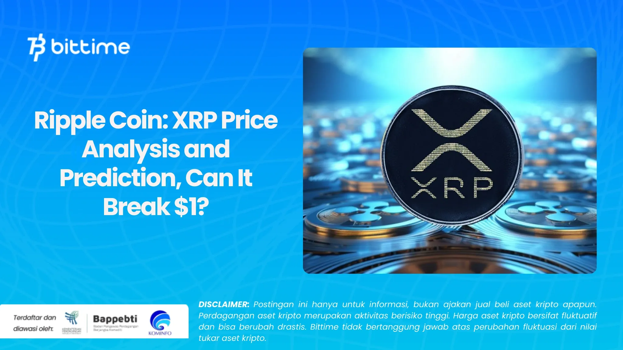 Koin Ripple Analisis dan Prediksi Harga XRP, Apakah Bisa Tembus $1