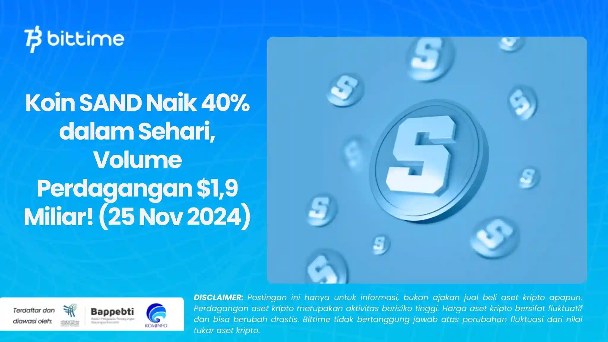 Koin SAND Naik 40% dalam Sehari, Volume Perdagangan $1,9 Miliar! (25 Nov 2024).webp