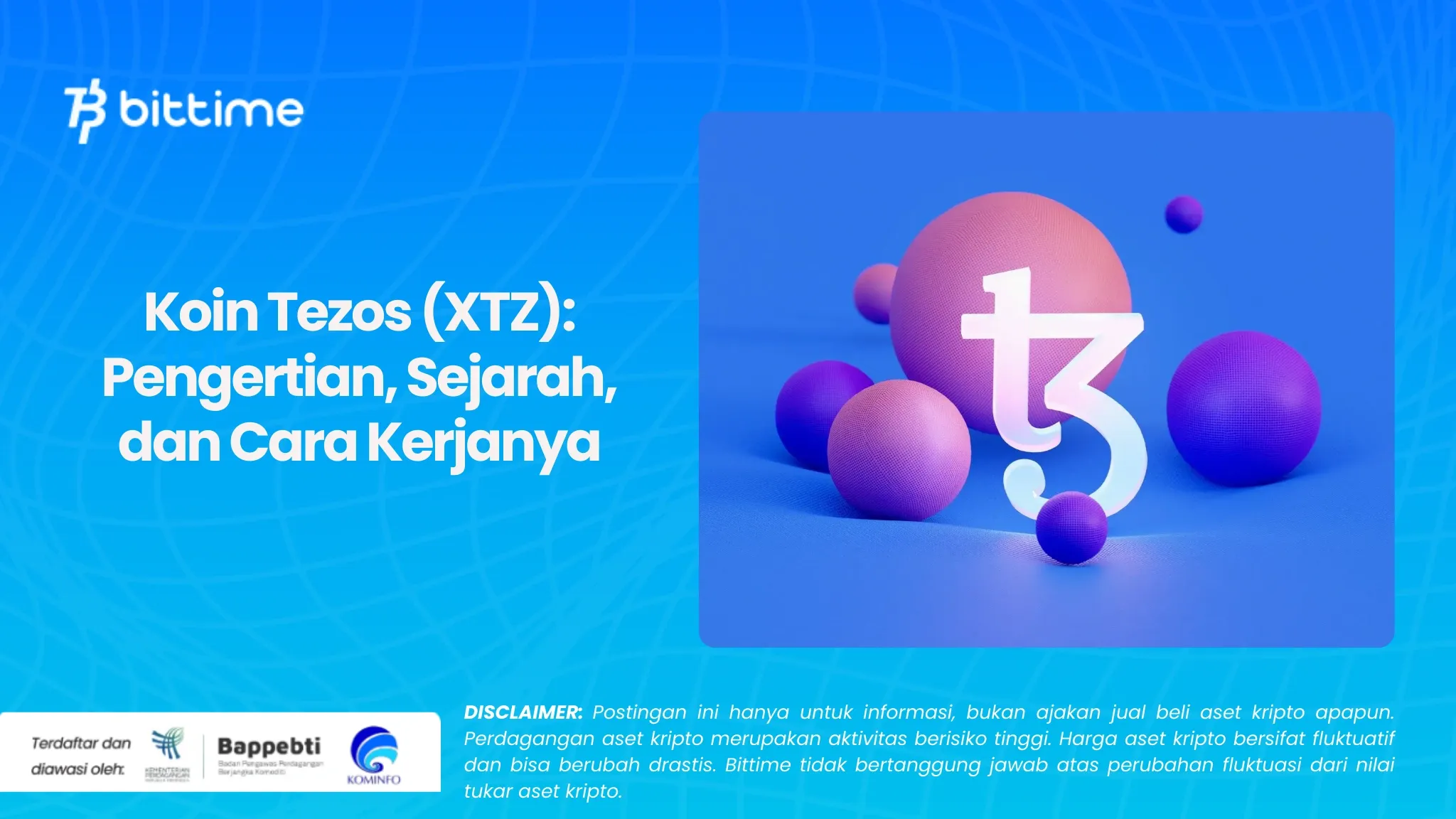 Koin Tezos (XTZ) Pengertian, Sejarah, dan Cara Kerjanya.webp