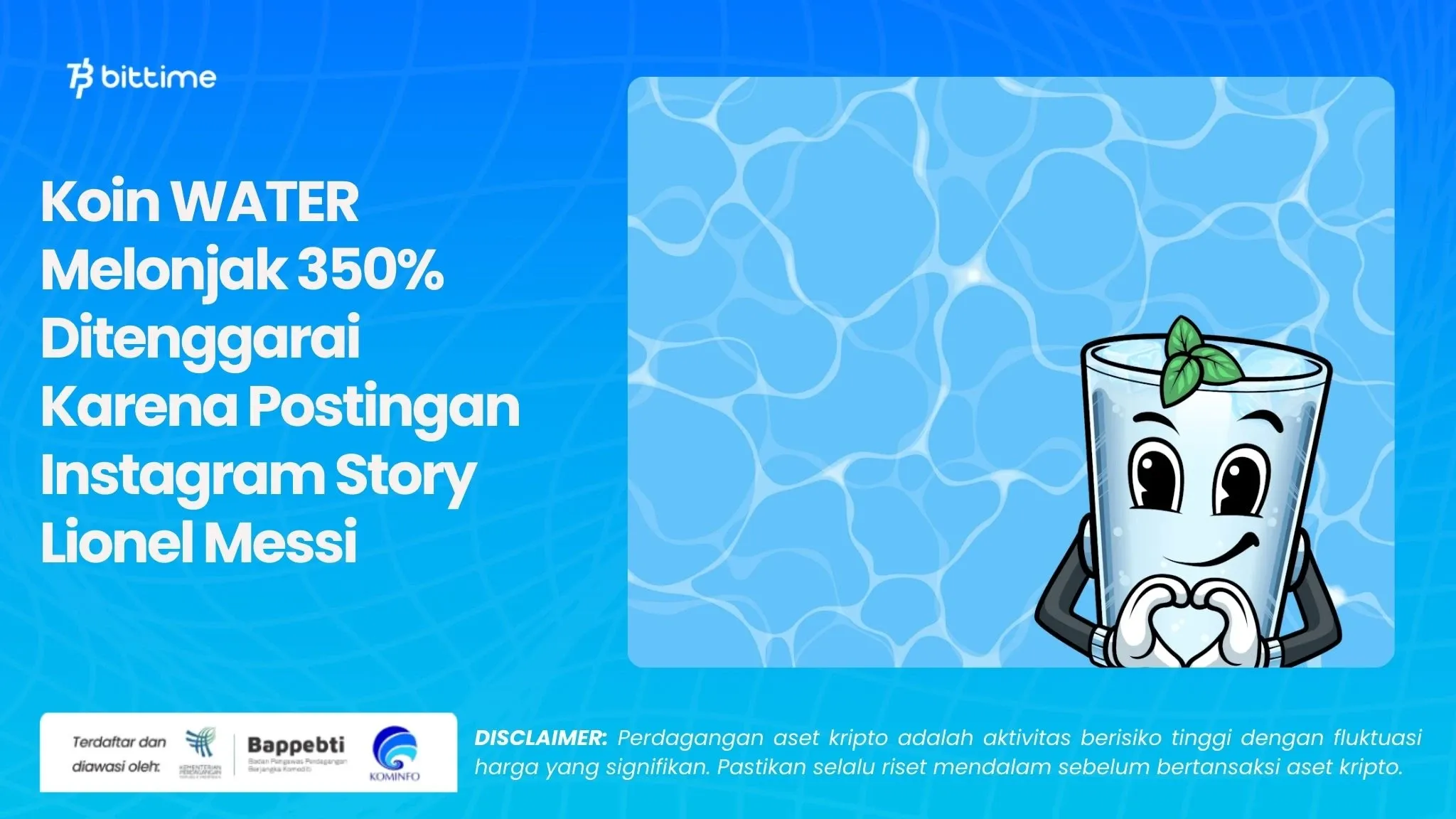 Koin WATER Melonjak 350% Ditenggarai Karena Postingan Instagram Story Lionel Messi