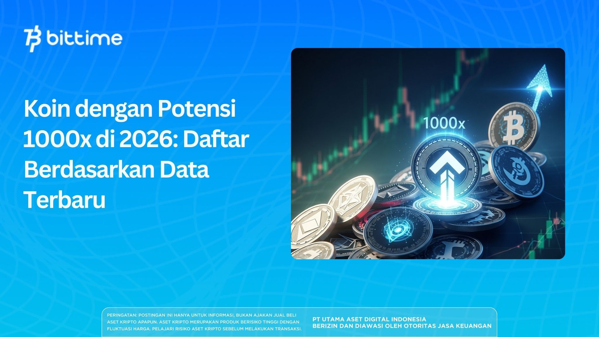 Koin dengan Potensi 1000x di 2026: Daftar Berdasarkan Data Terbaru