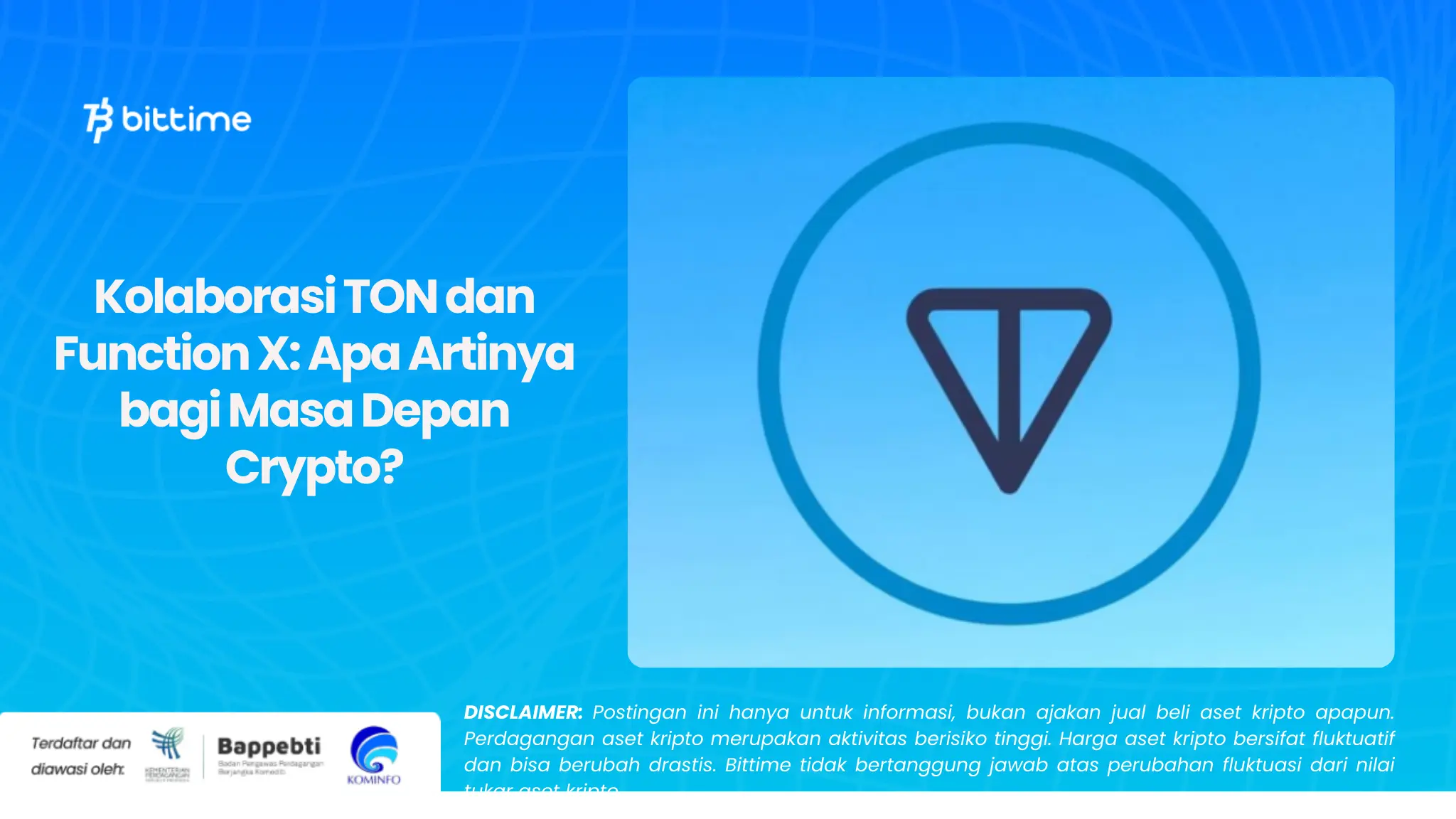 Kolaborasi ton dan function x apa artinya bagi masa depan crypto 