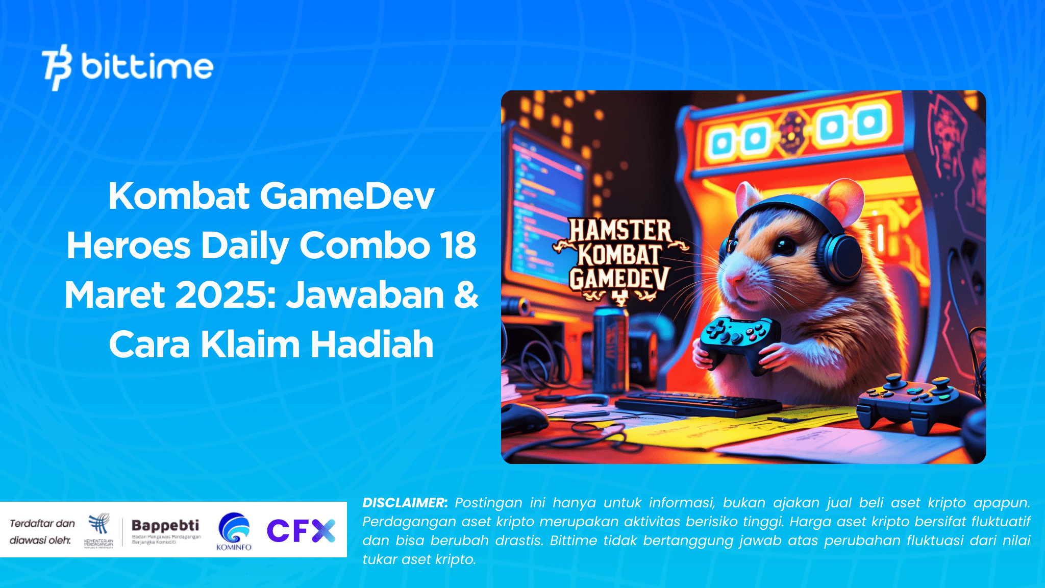 Kombat GameDev Heroes Daily Combo 18 Maret 2025: Jawaban & Cara Klaim Hadiah