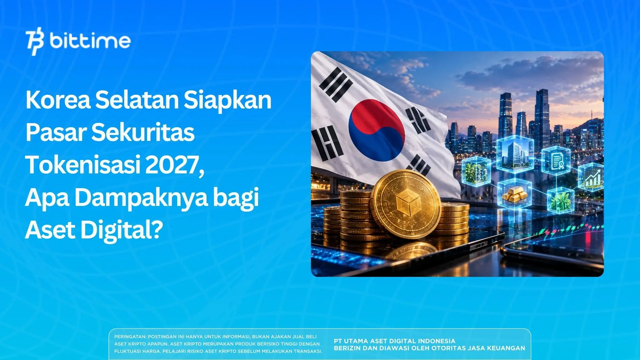 Korea Selatan Siapkan Pasar Sekuritas Tokenisasi 2027, Apa Dampaknya bagi Aset Digital.webp