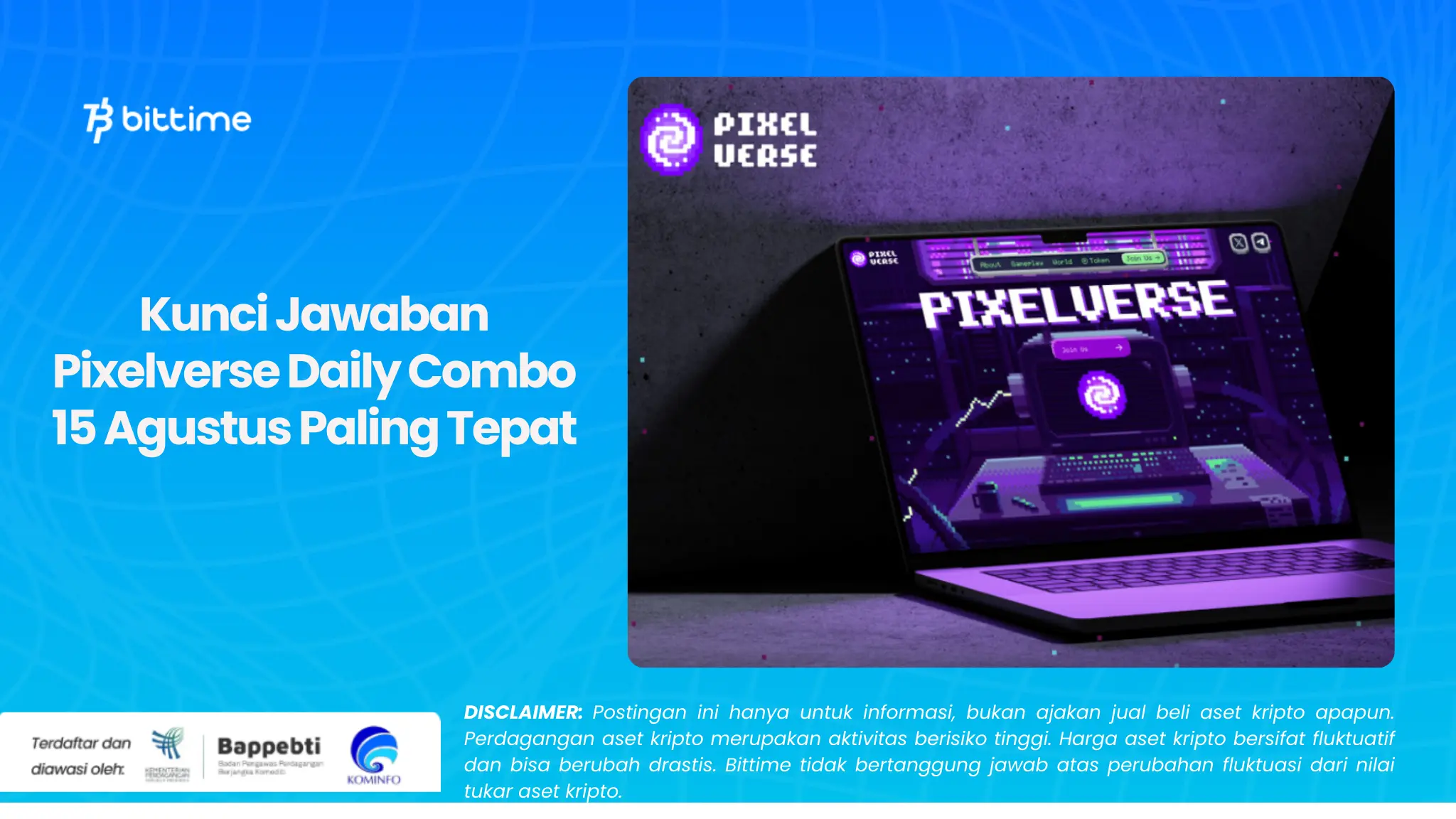 Kunci Jawaban Pixelverse Daily Combo 15 Agustus Paling Tepat.webp