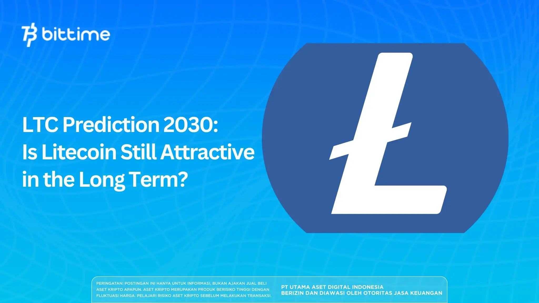 LTC Prediction 2030: Is Litecoin Attractive in the Long Term?