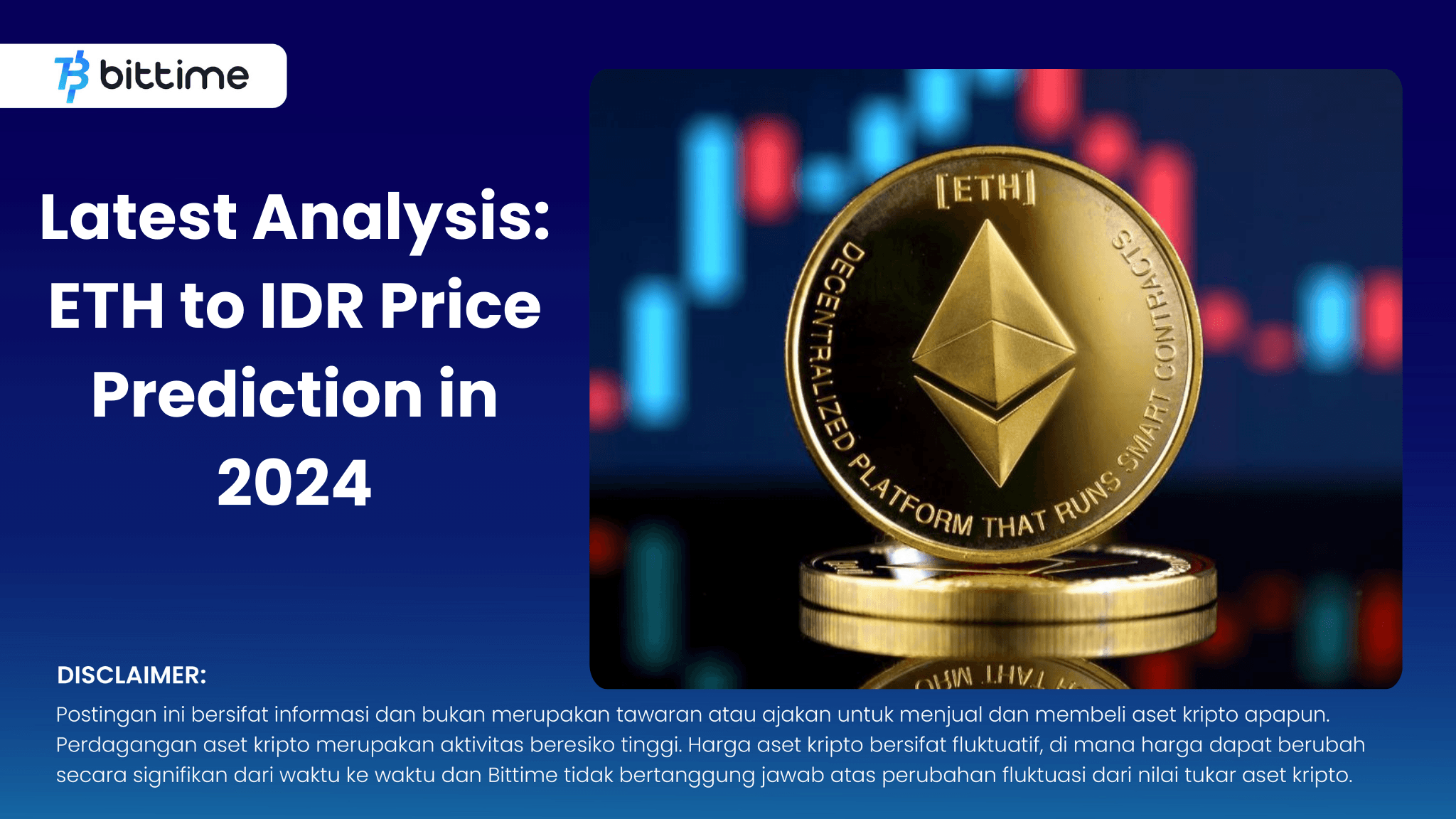 Latest Analysis: ETH to IDR Price Prediction in 2024