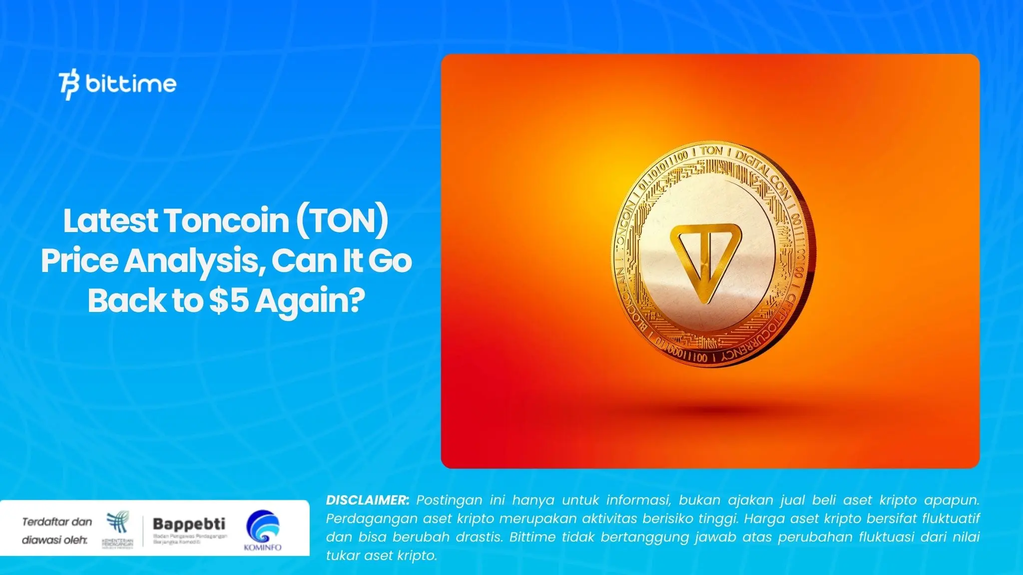 Latest Toncoin (TON) Price Analysis, Can It Go Back to $5 Again?