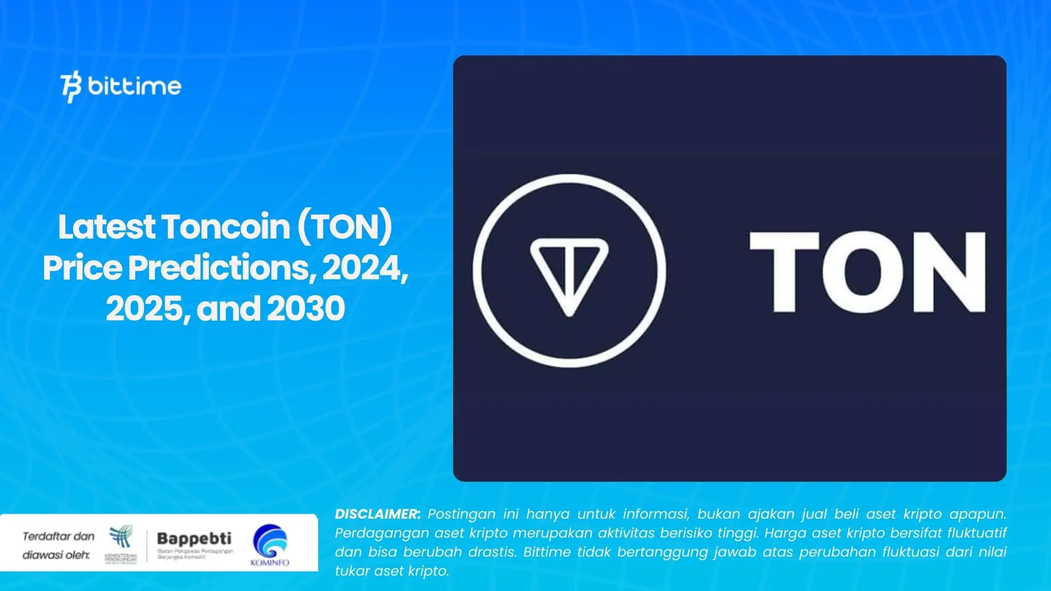 Latest Toncoin (TON) Price Predictions, 2024, 2025, and 2030.webp