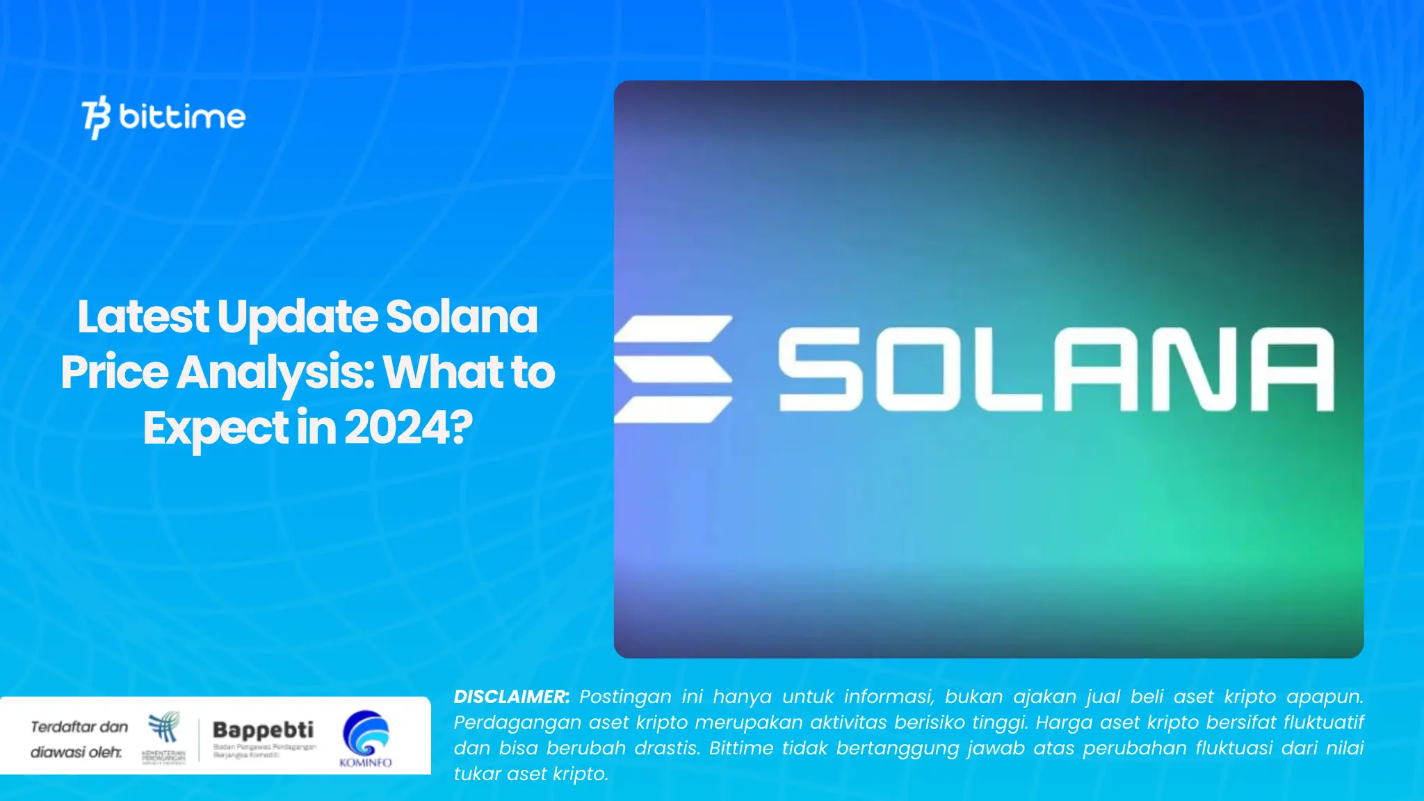 Latest Update Solana Price Analysis: What to Expect in 2024?