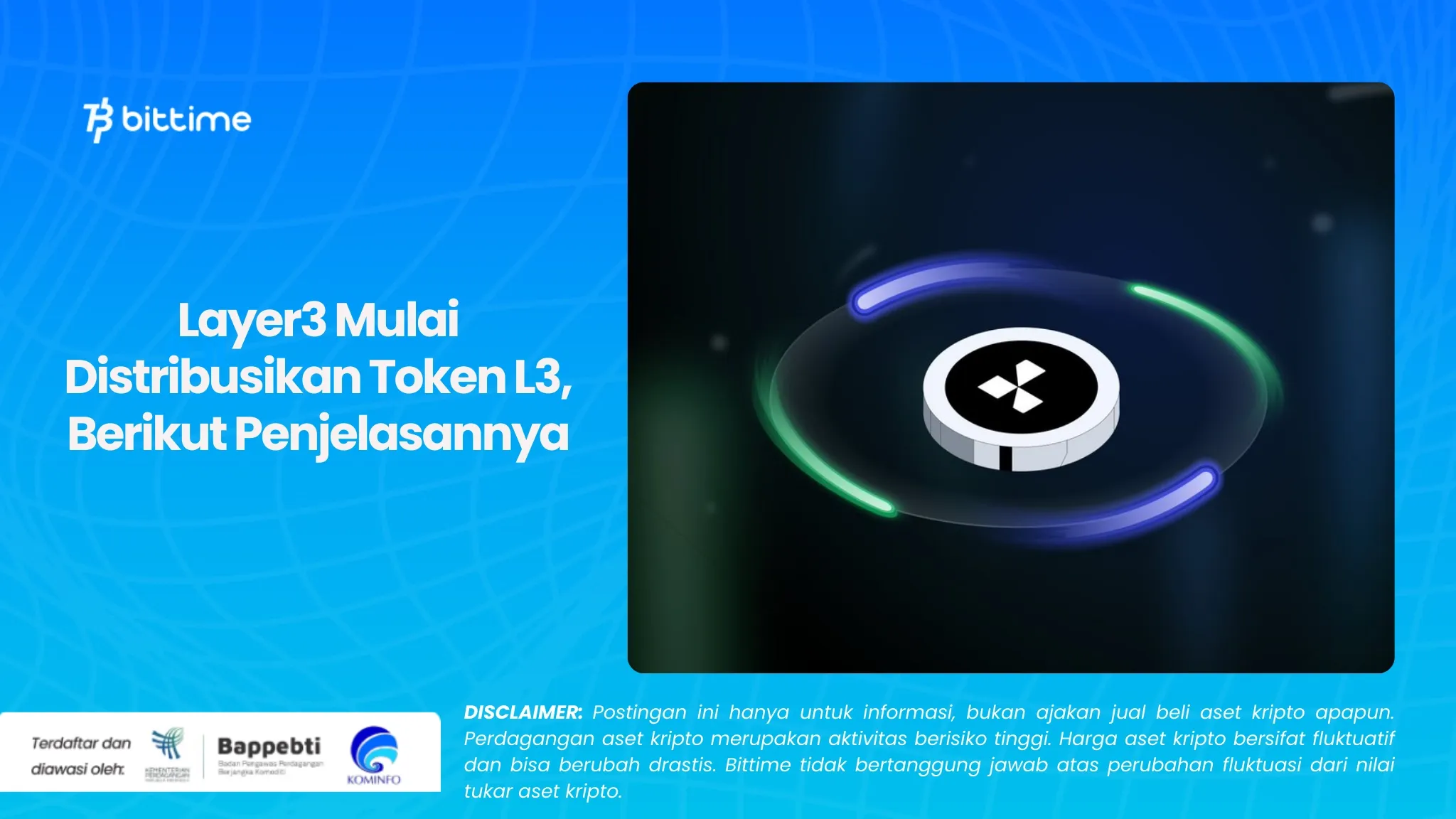 Layer3 Mulai Distribusikan Token L3