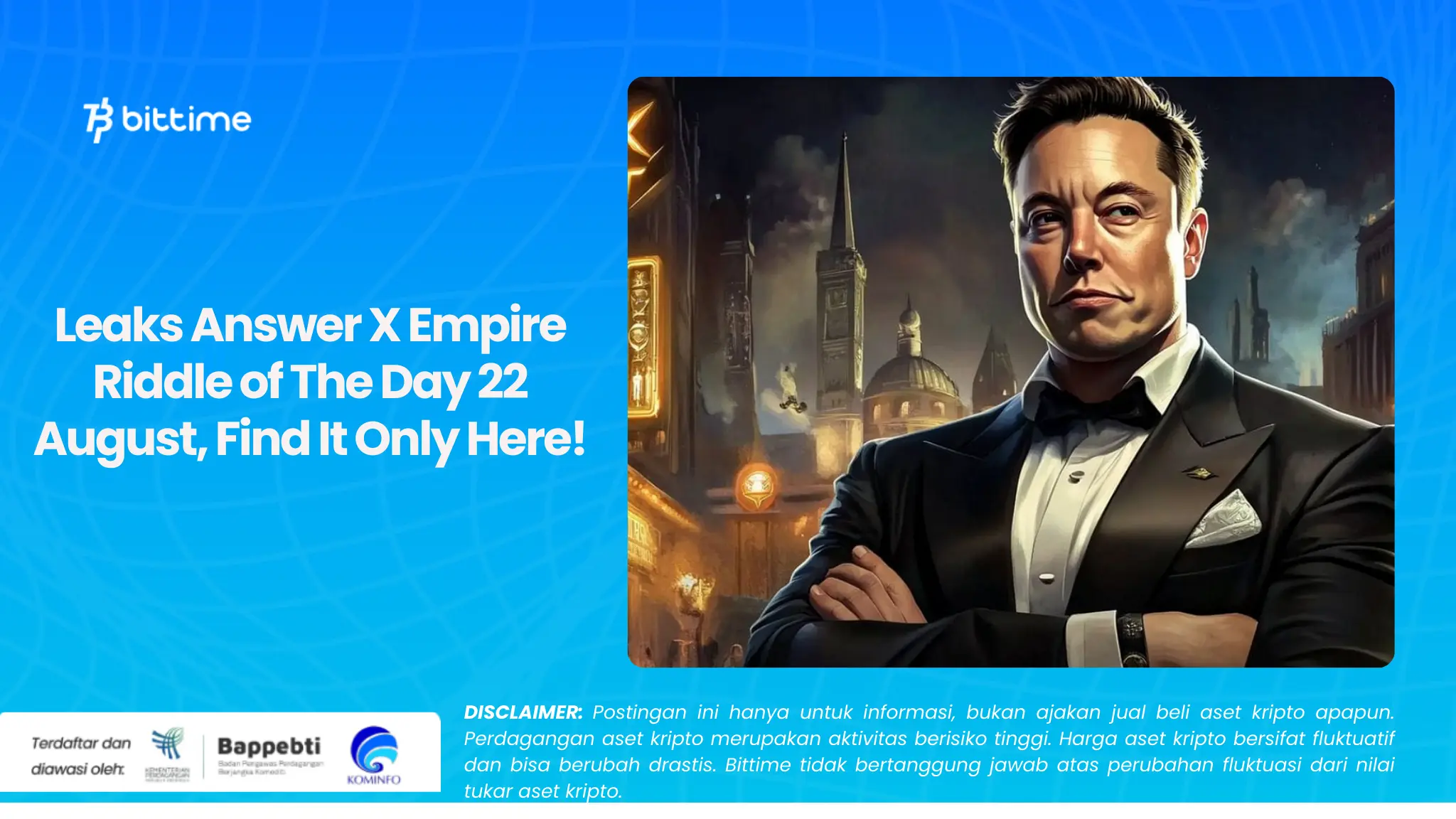 Leaks Answer X Empire Riddle of The Day 22 August, Find It Only Here!(01)