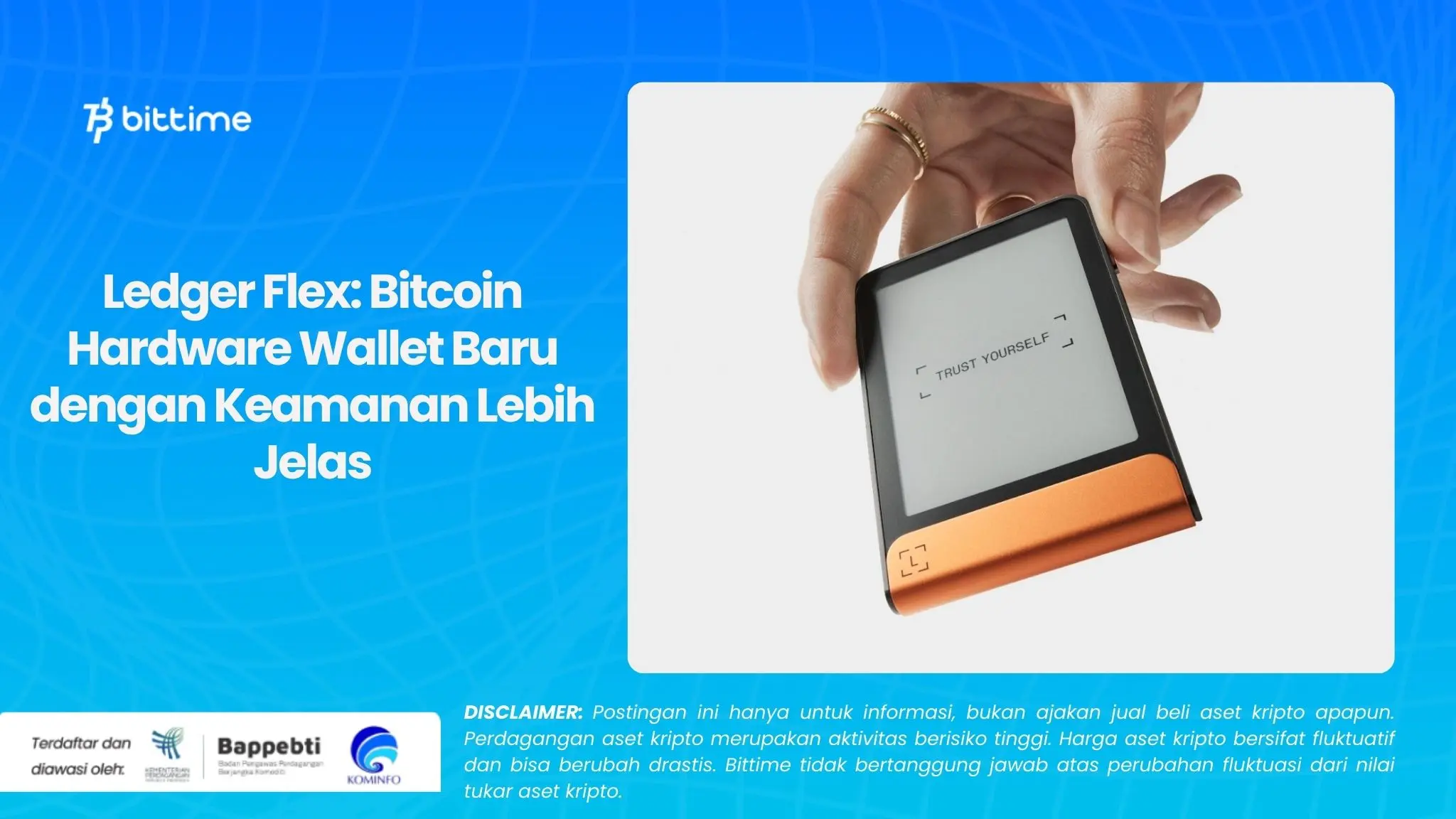 Ledger Flex Bitcoin Hardware Wallet Baru dengan Keamanan Lebih Jelas.webp