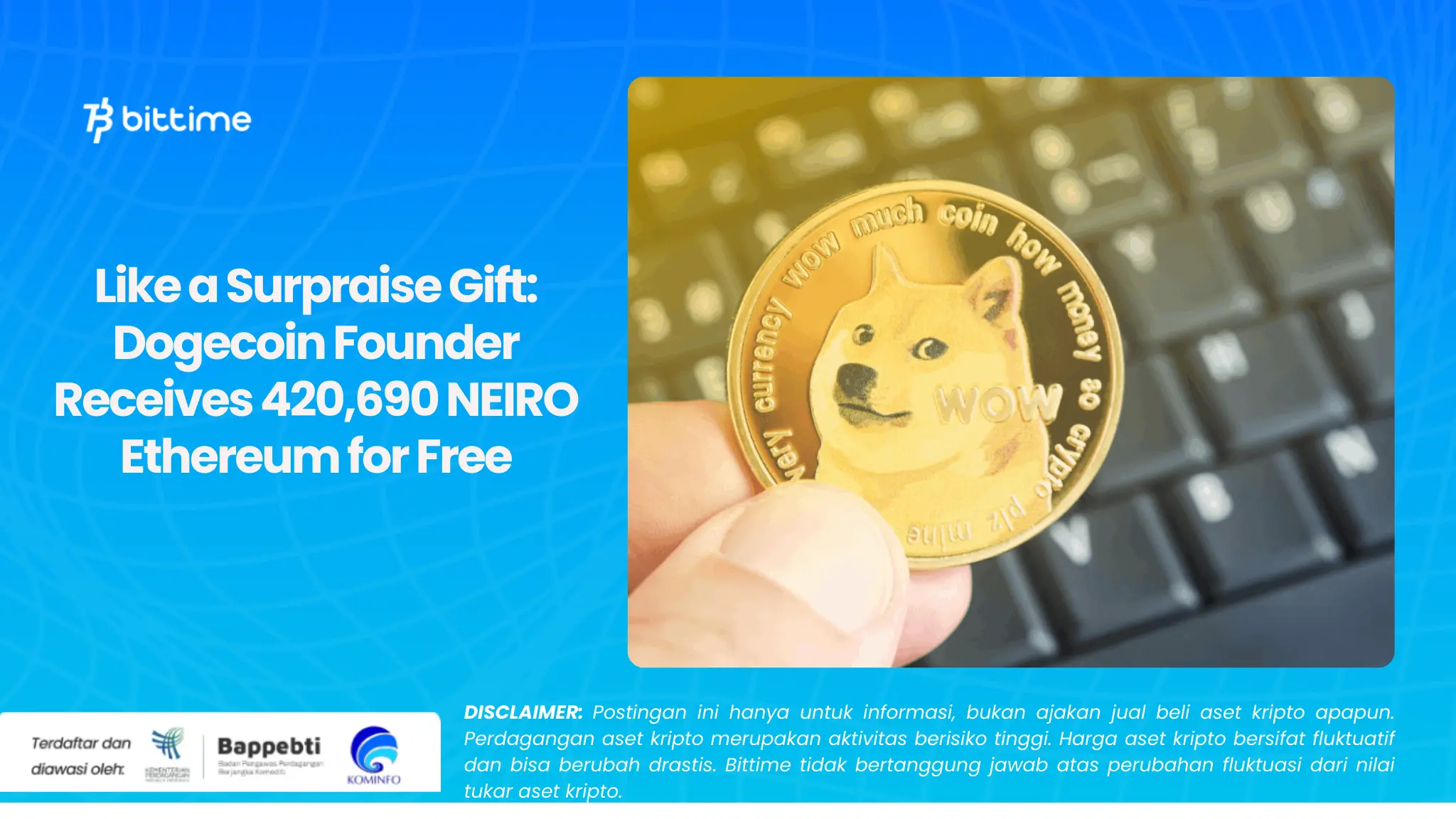 Like a Surpraise Gift: Dogecoin Founder Receives 420,690 NEIRO Ethereum for Free