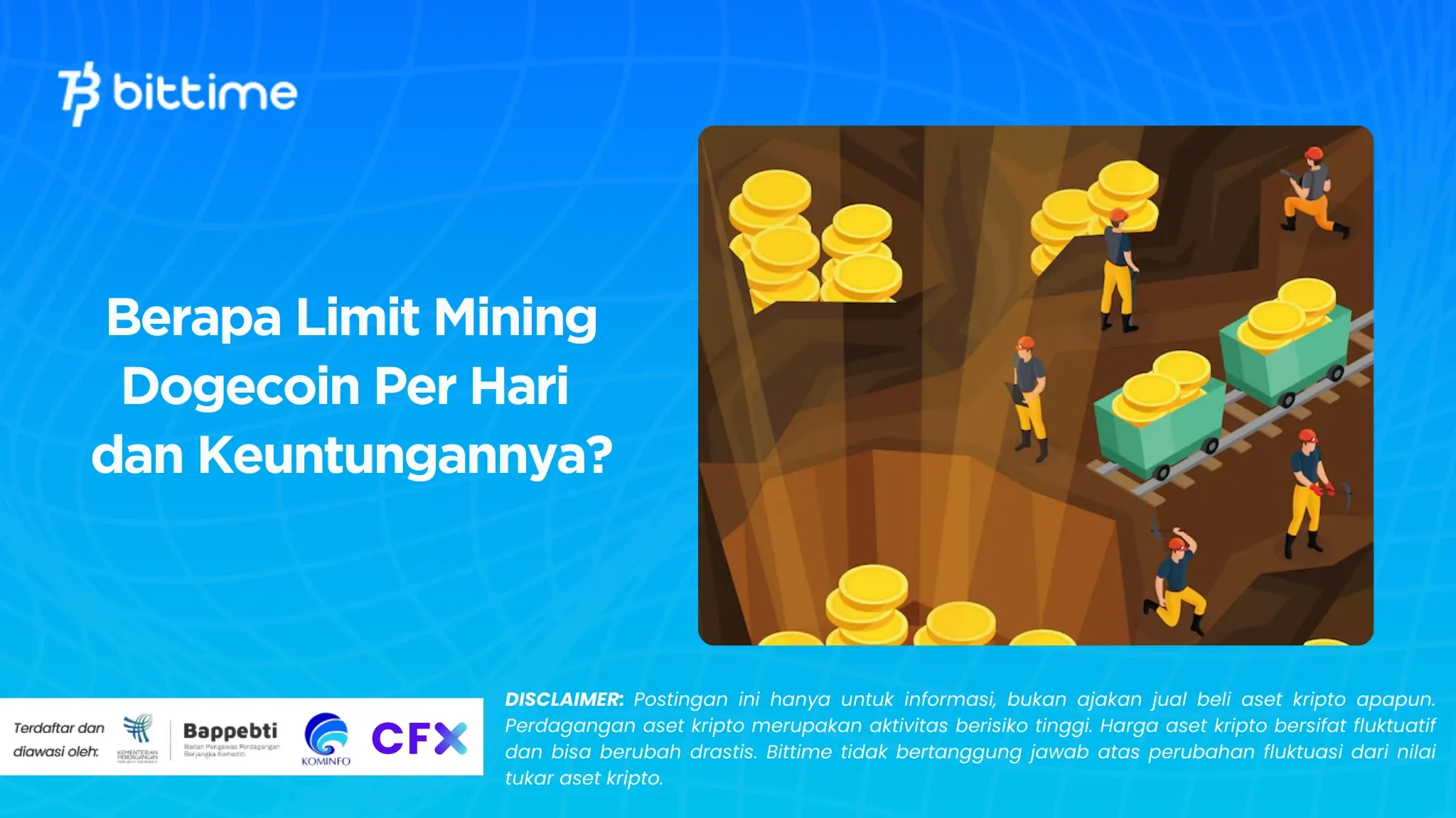 Berapa Limit Mining Dogecoin Per Hari dan Keuntungannya?
