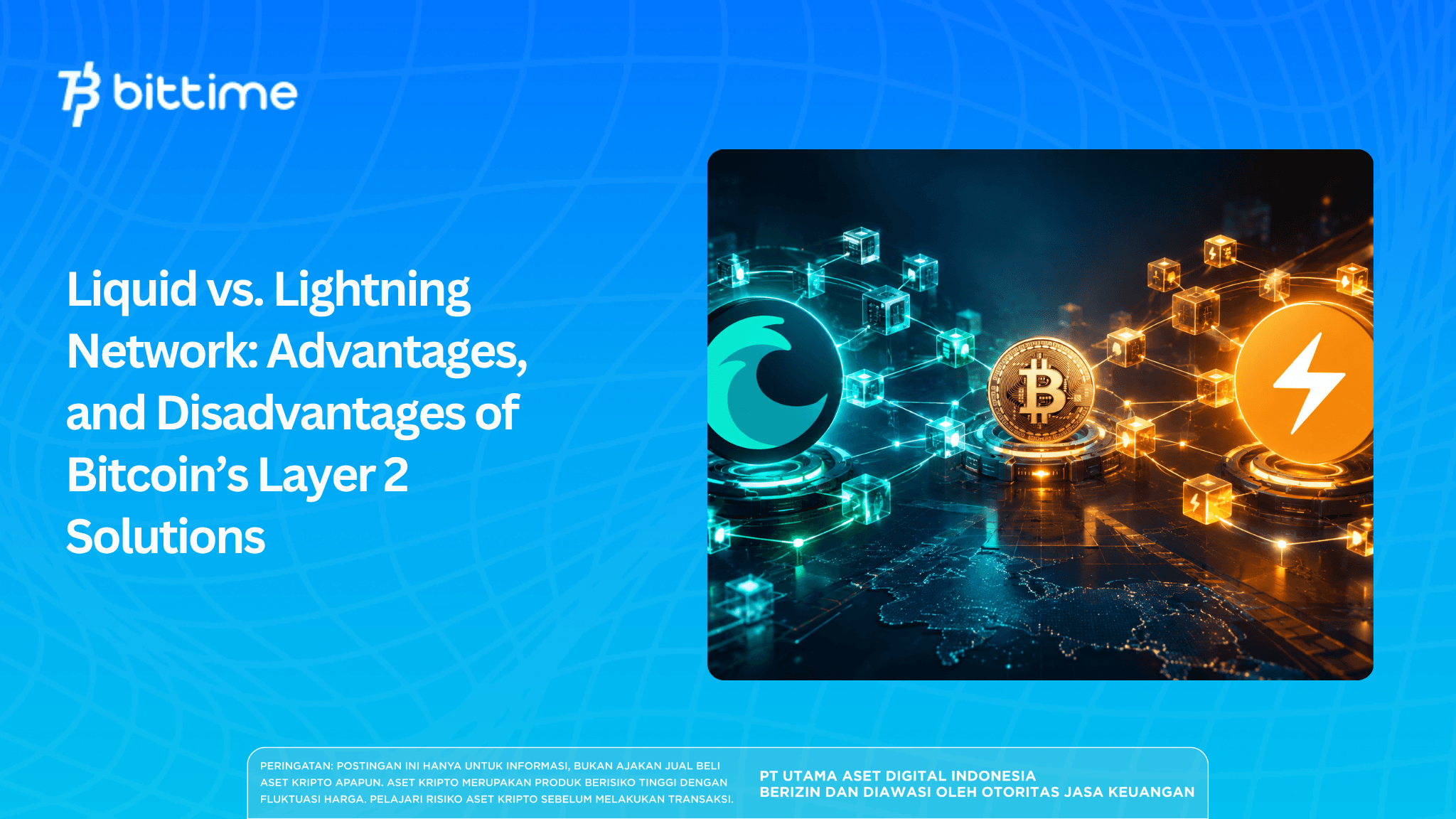 Liquid vs Lightning Network: Pros and Cons of Bitcoin Layer 2