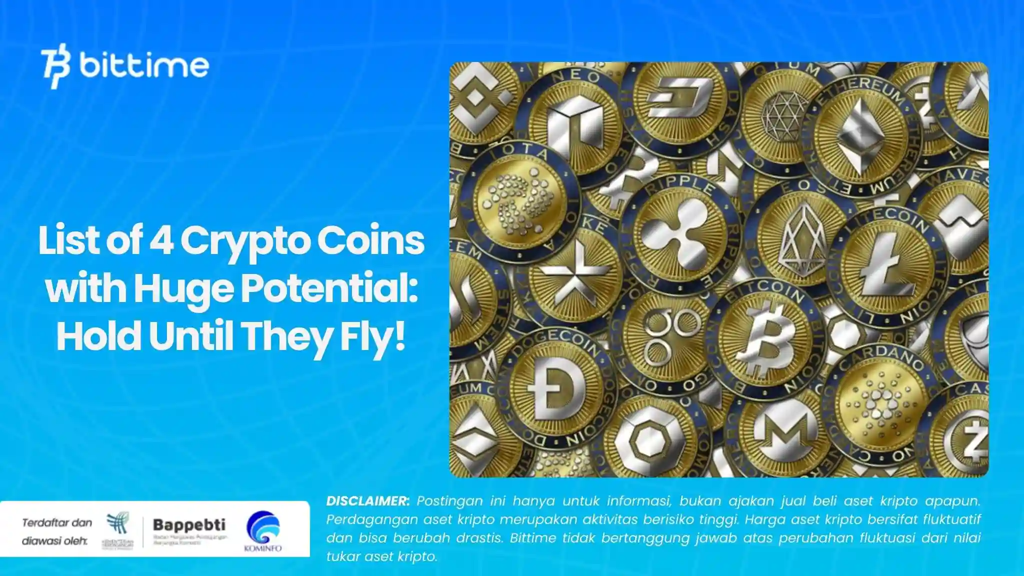 List of 4 Crypto Coins with Huge Potential: Hold Until They Fly!