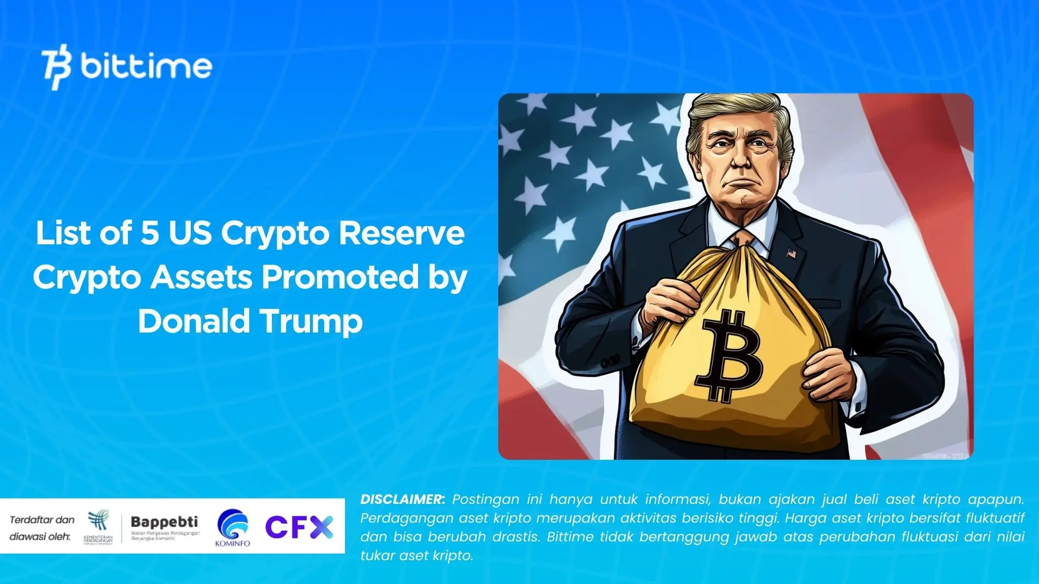 List of 5 US Crypto Reserve Crypto Assets Promoted by Donald Trump.