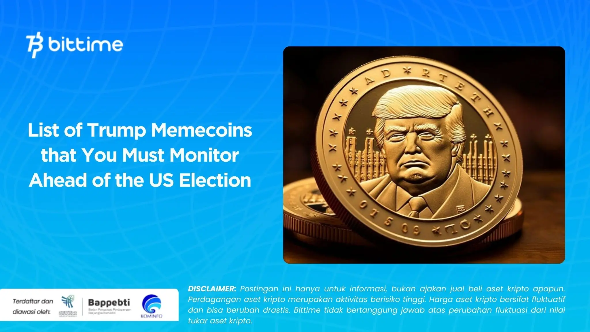 List of Trump Memecoins that You Must Monitor Ahead of the US Election.webp