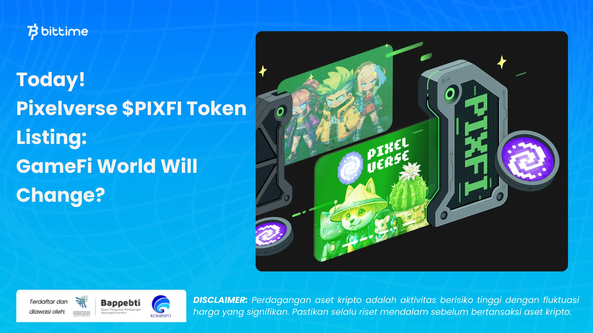 Listing Token  PIXFI Segera Hadir - Bittime (1).webp