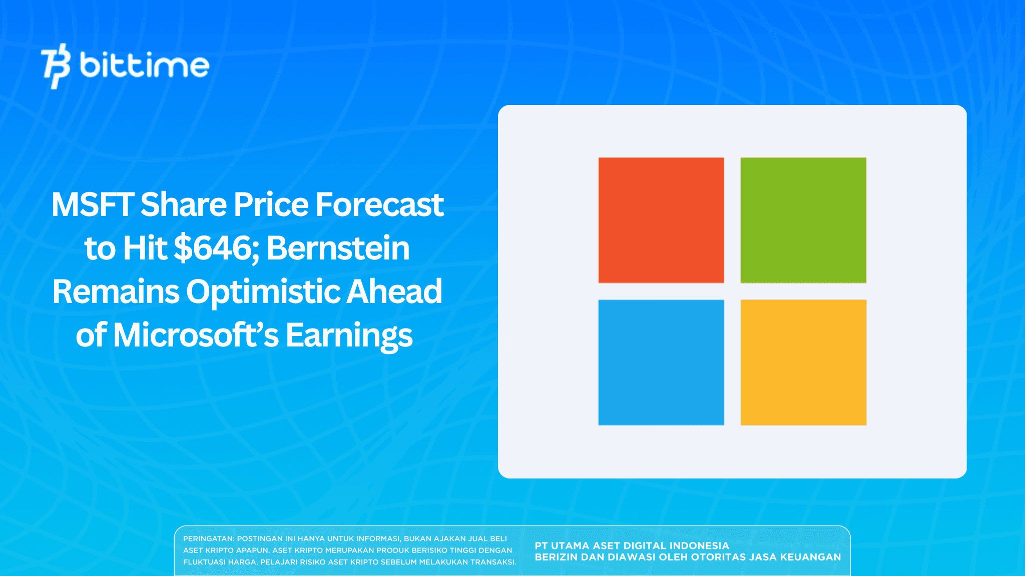 MSFT Share Price Forecast to Hit $646; Bernstein Optimistic Ahead of Microsoft’s Earnings