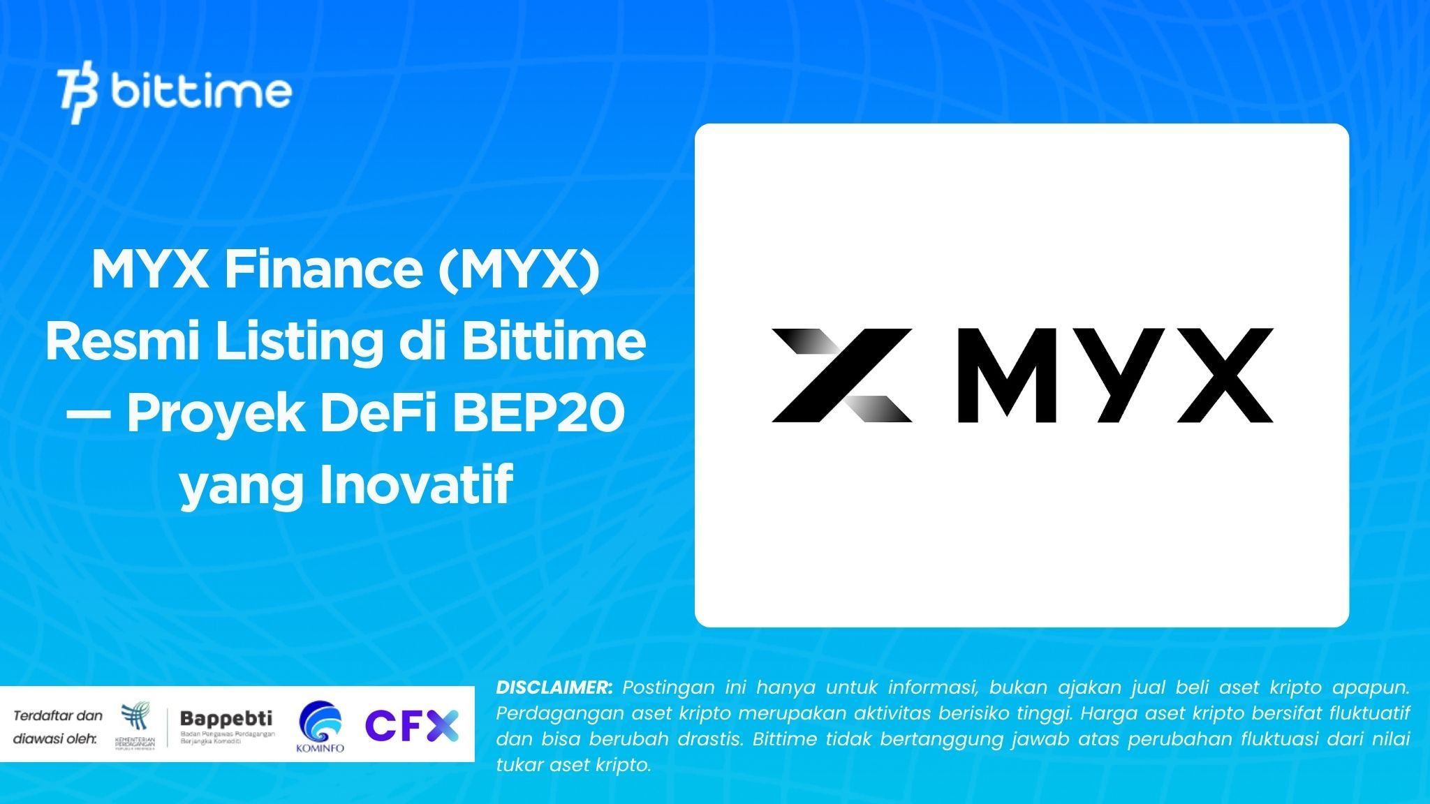 MYX Finance (MYX) Resmi Listing di Bittime — Proyek DeFi BEP20 yang Inovatif