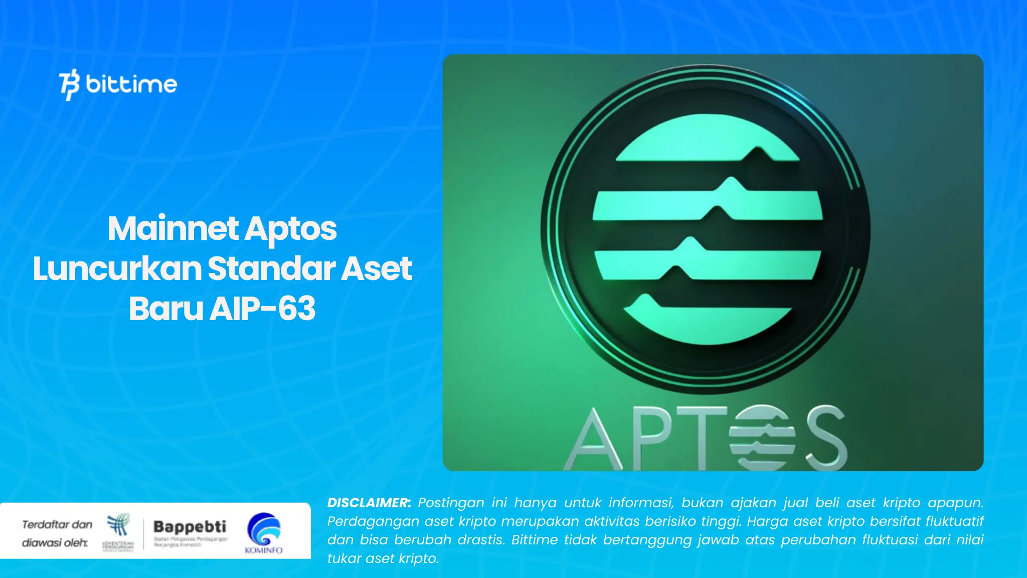 Mainnet Aptos Luncurkan Standar Aset Baru AIP-63