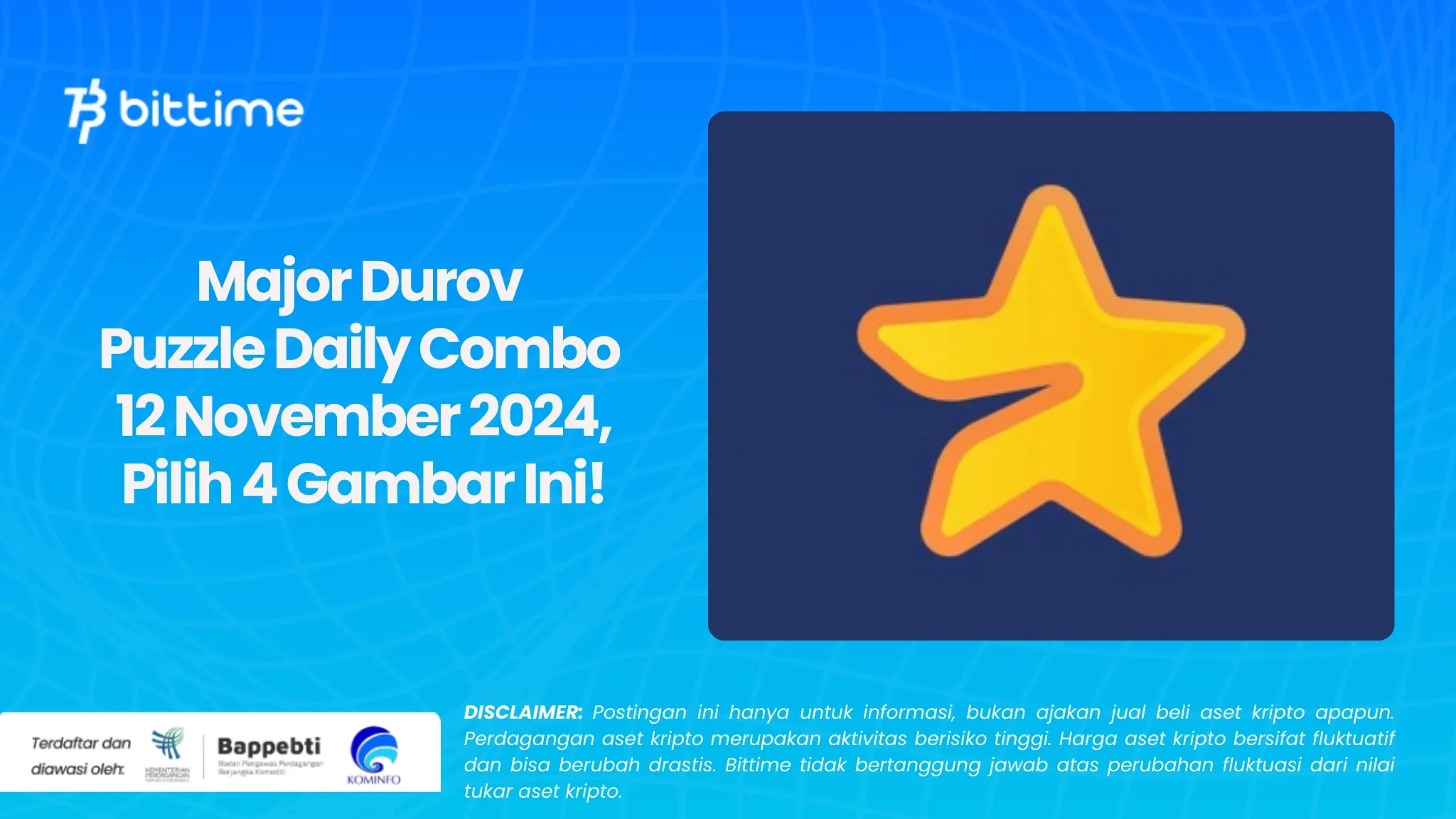 Major Durov Puzzle Daily Combo 12 November 2024, Pilih 4 Gambar Ini!