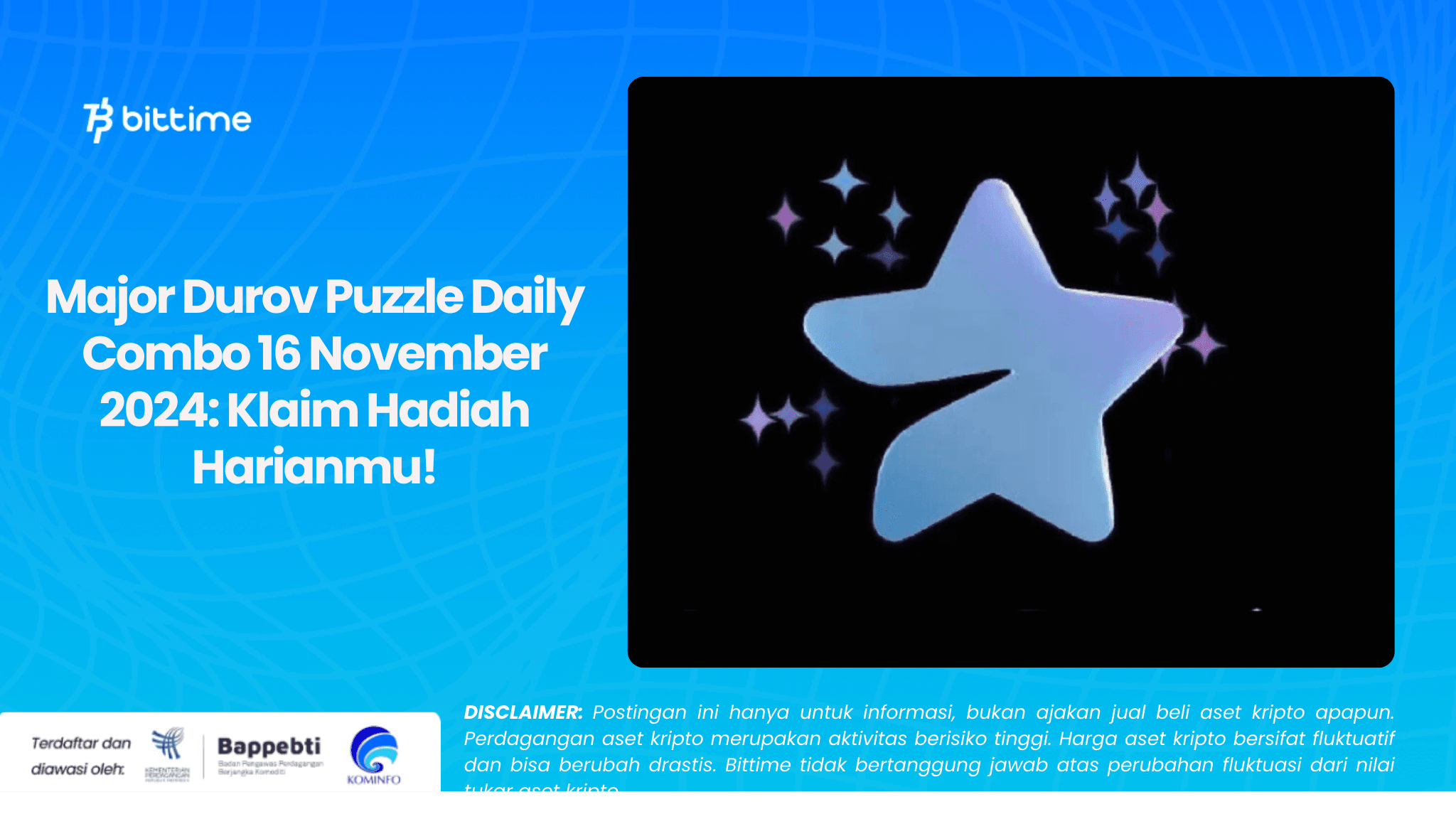 Major Durov Puzzle Daily Combo 16 November 2024: Klaim Hadiah Harianmu!