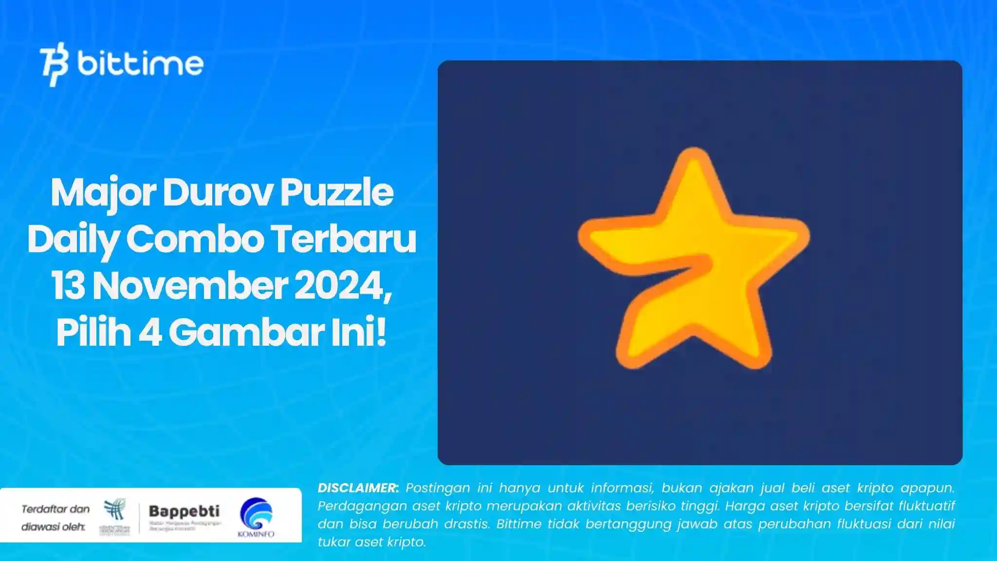 Major Durov Puzzle Daily Combo Terbaru 13 November 2024, Pilih 4 Gambar Ini!