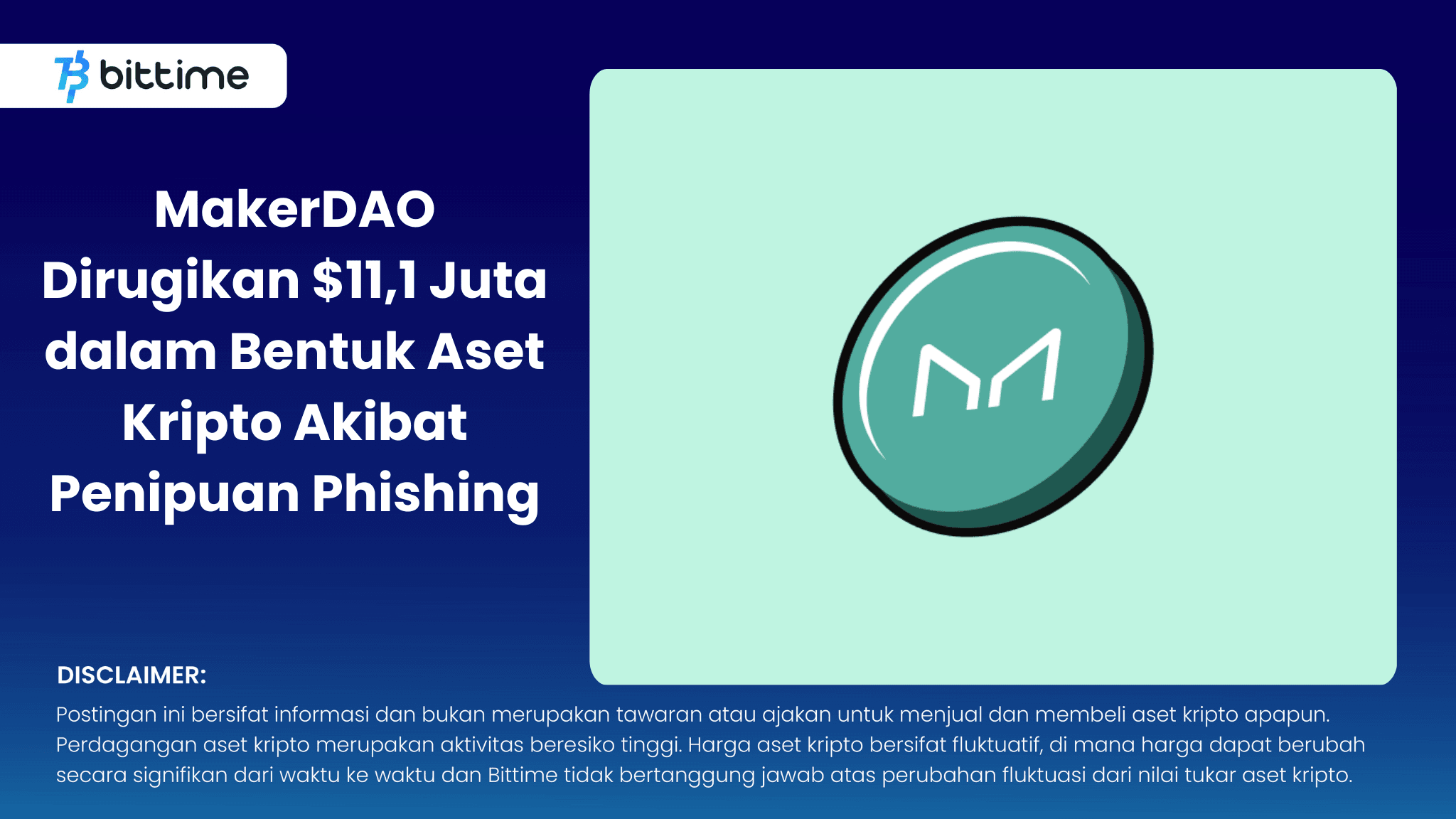 MakerDAO Dirugikan $11,1 Juta dalam Bentuk Aset Kripto Akibat Penipuan Phishing
