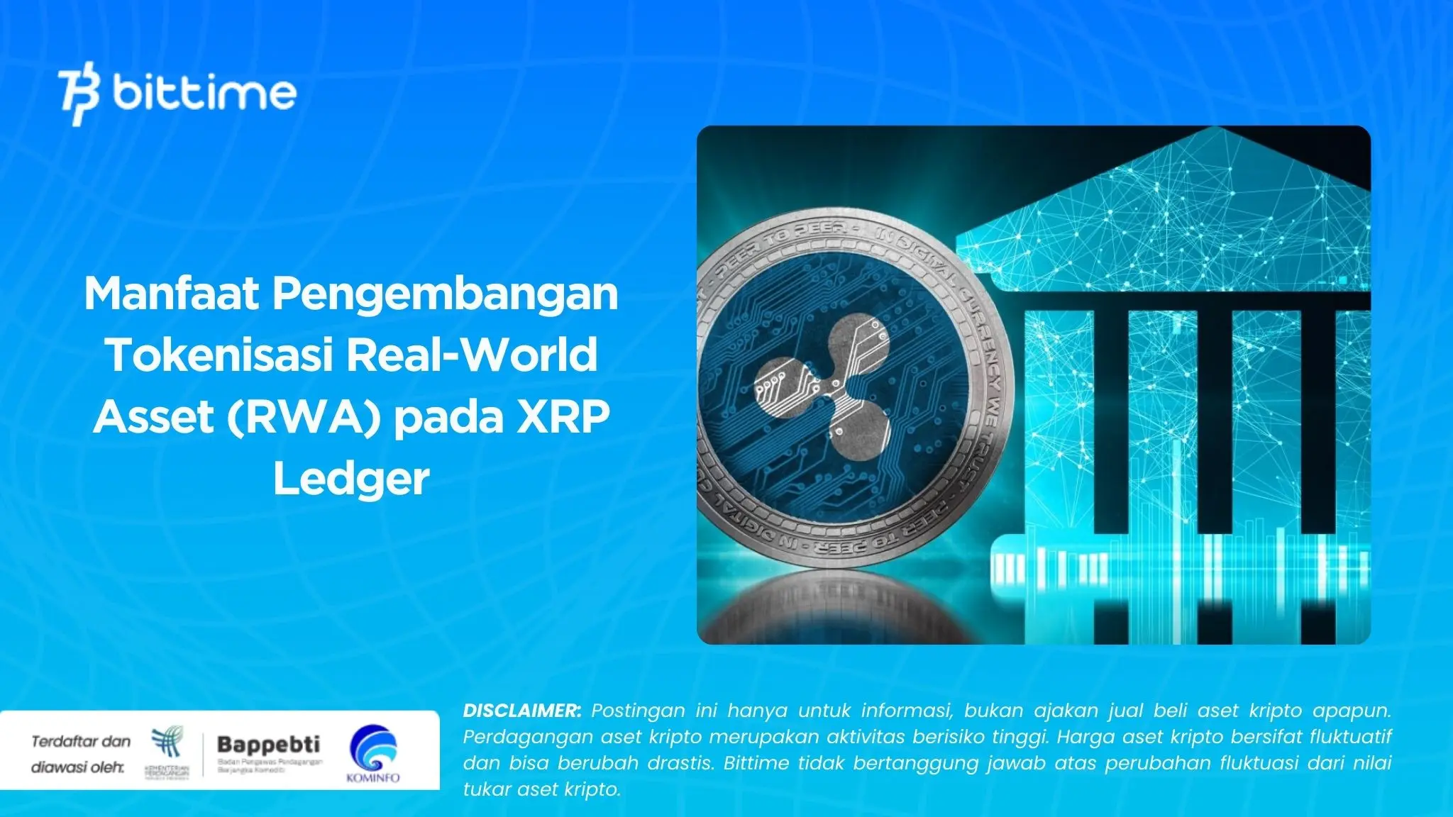 Manfaat Pengembangan Tokenisasi Real-World Asset (RWA) pada XRP Ledger.webp